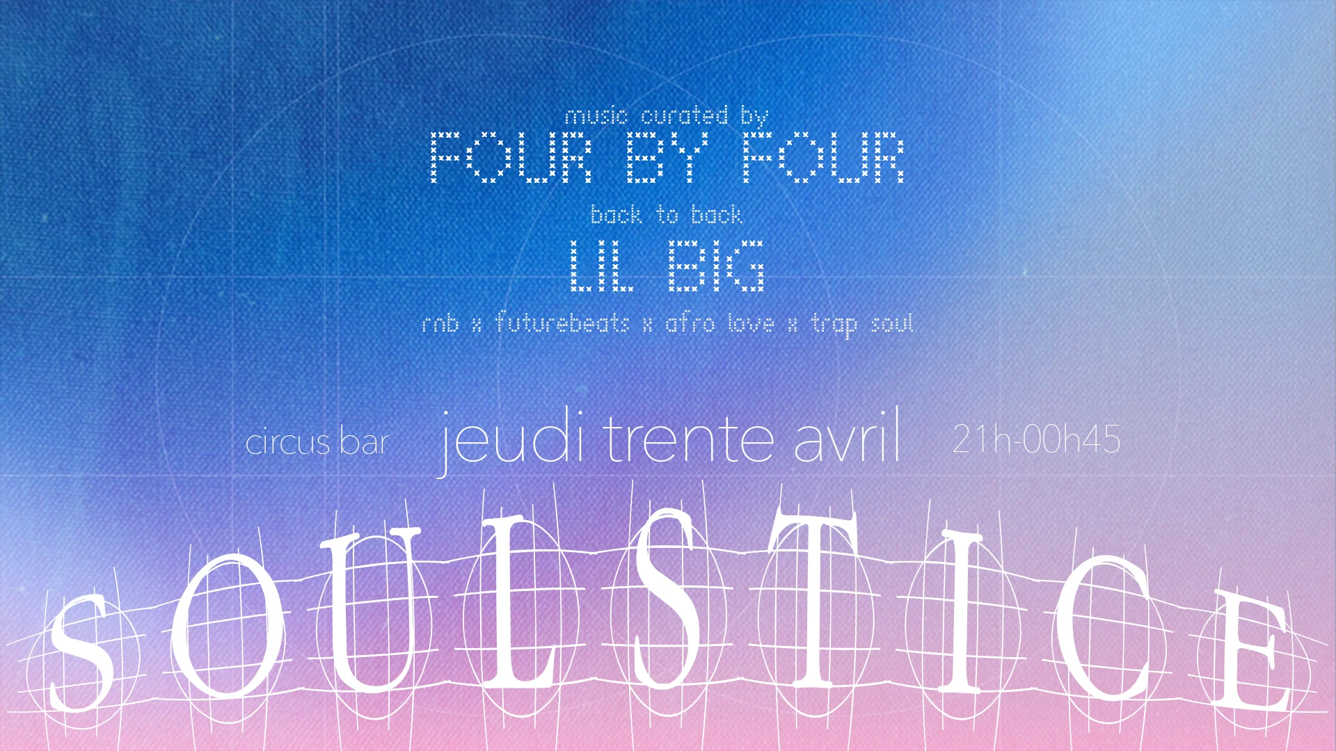 Soulstice : Four By Four B2b Lil Big