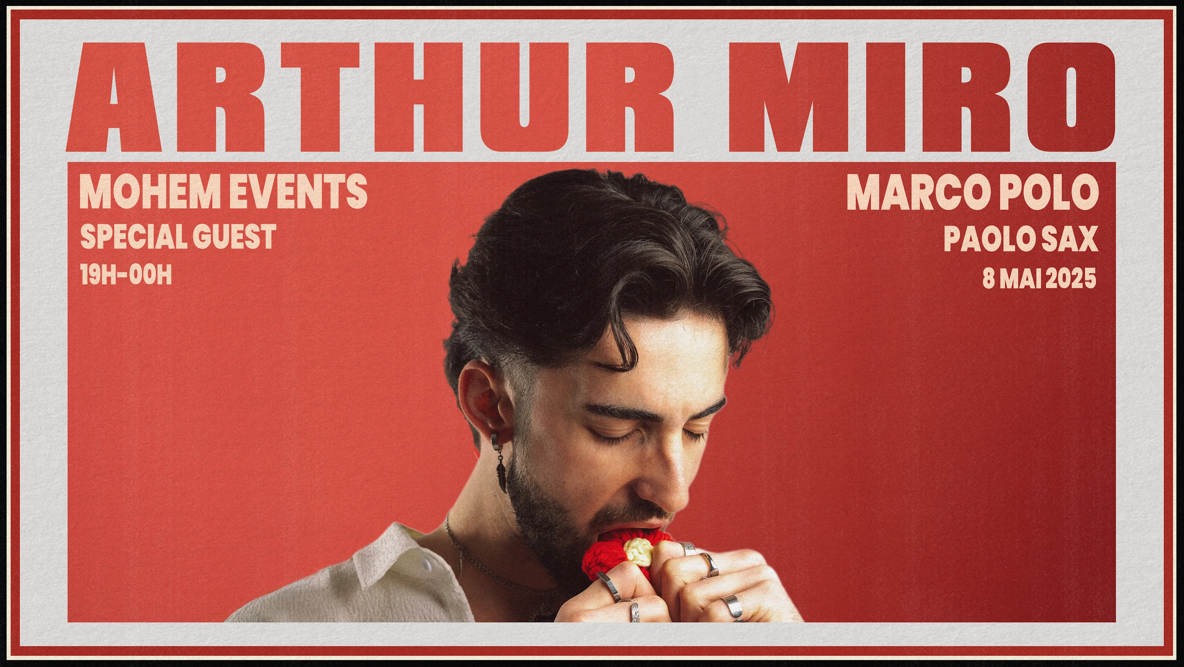 Mohem X Marco Polo Season Opening : Arthur Miro & Paolo Sax