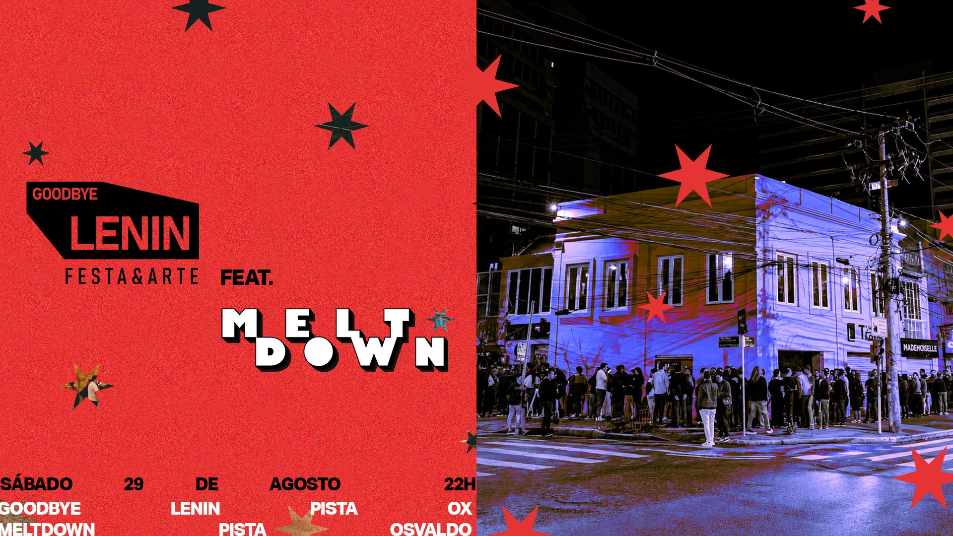 Melt Feat. Goodbye · 29.08. Sábado · Com Duas Pistas!