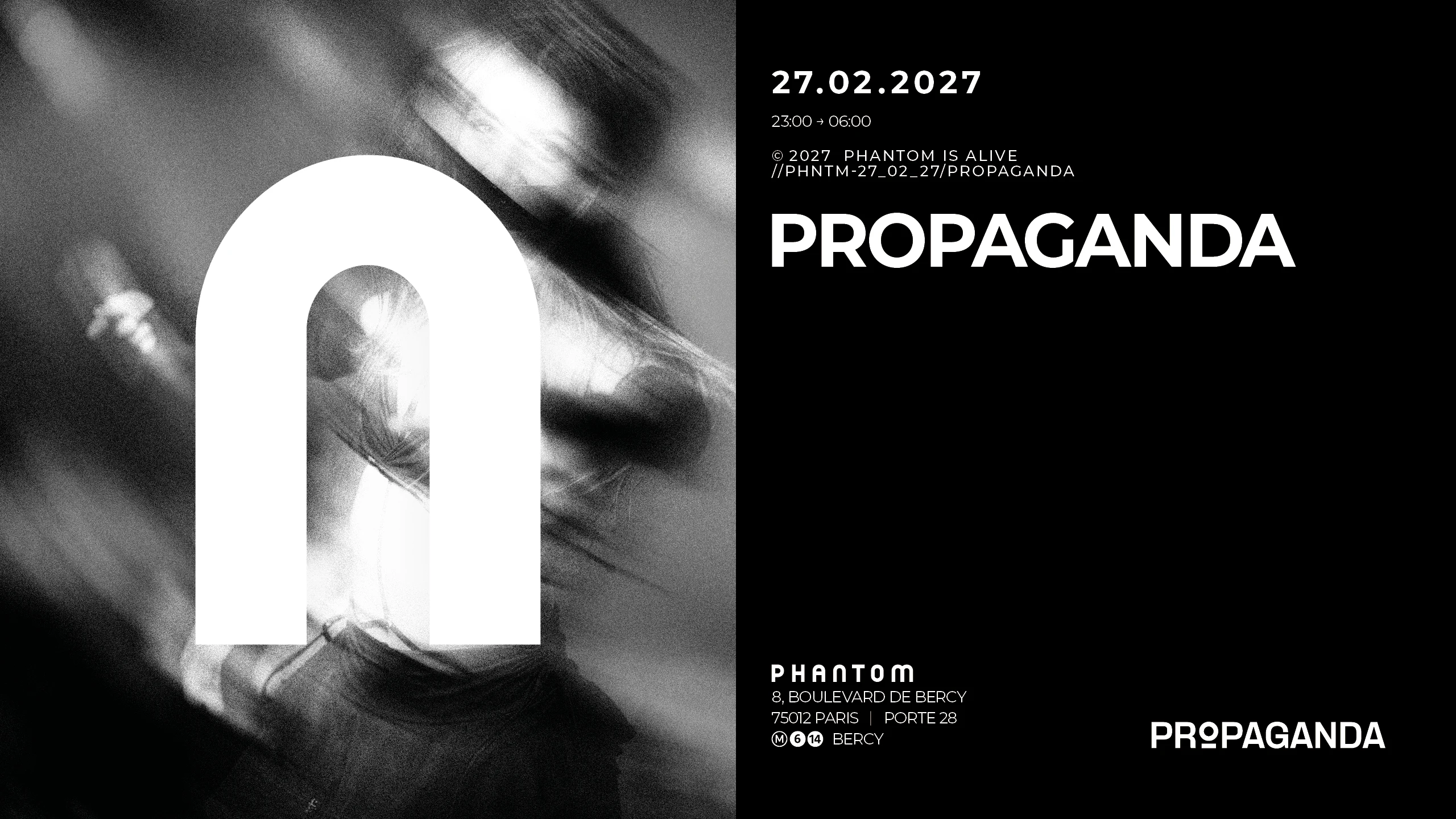 Phantom : Propaganda