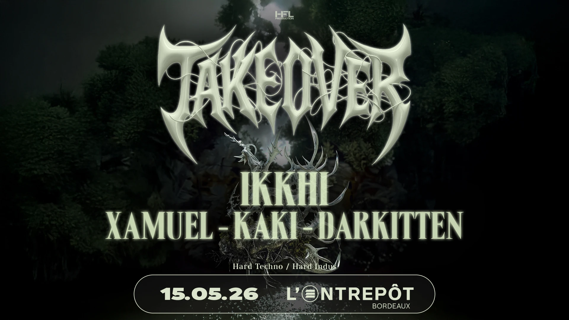 Takeover // Ikkhi - Xamuel - Kaki - Darkitten
