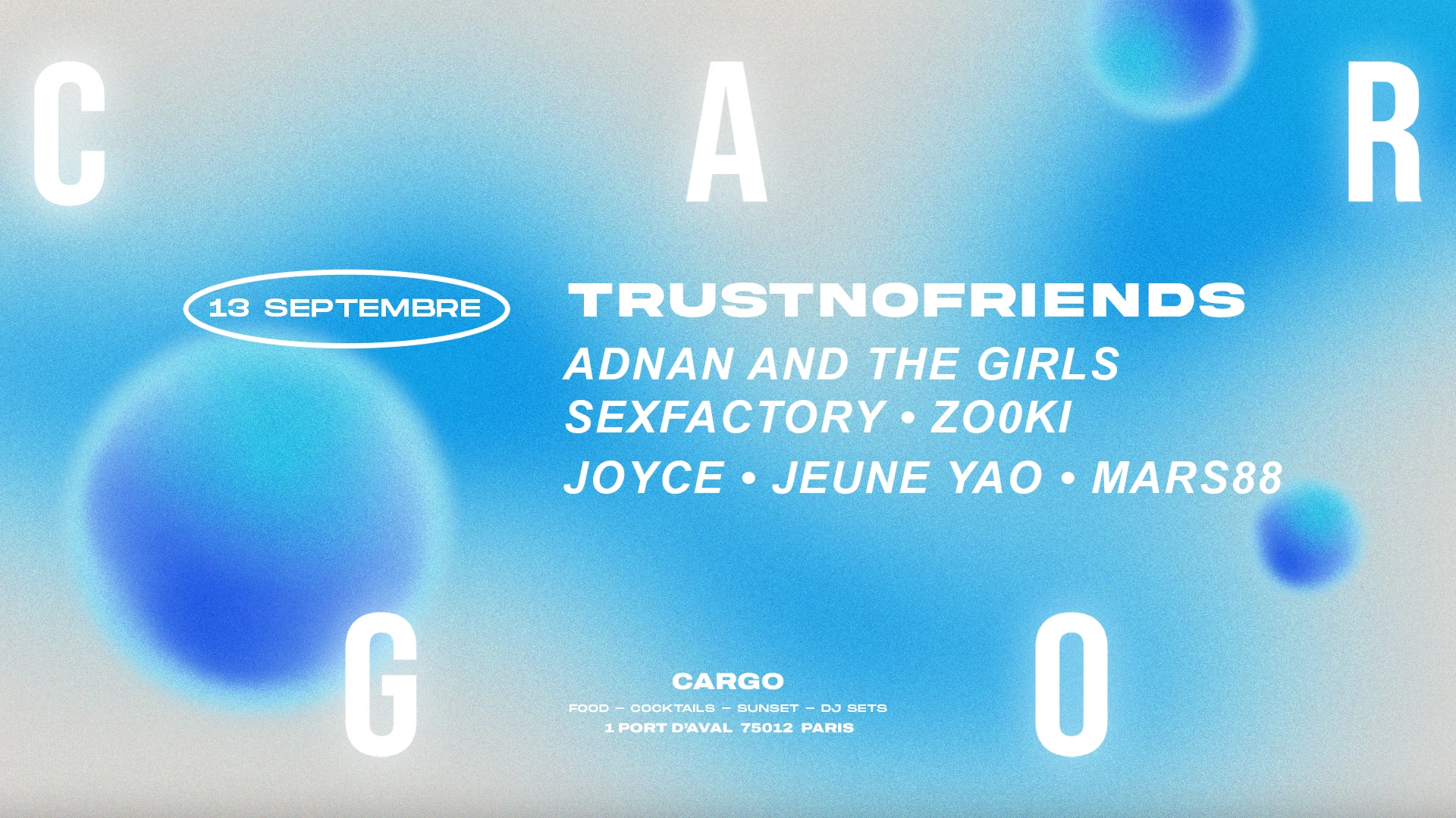 Cargo | Trustnofriends #4 (Annulé, Orages)