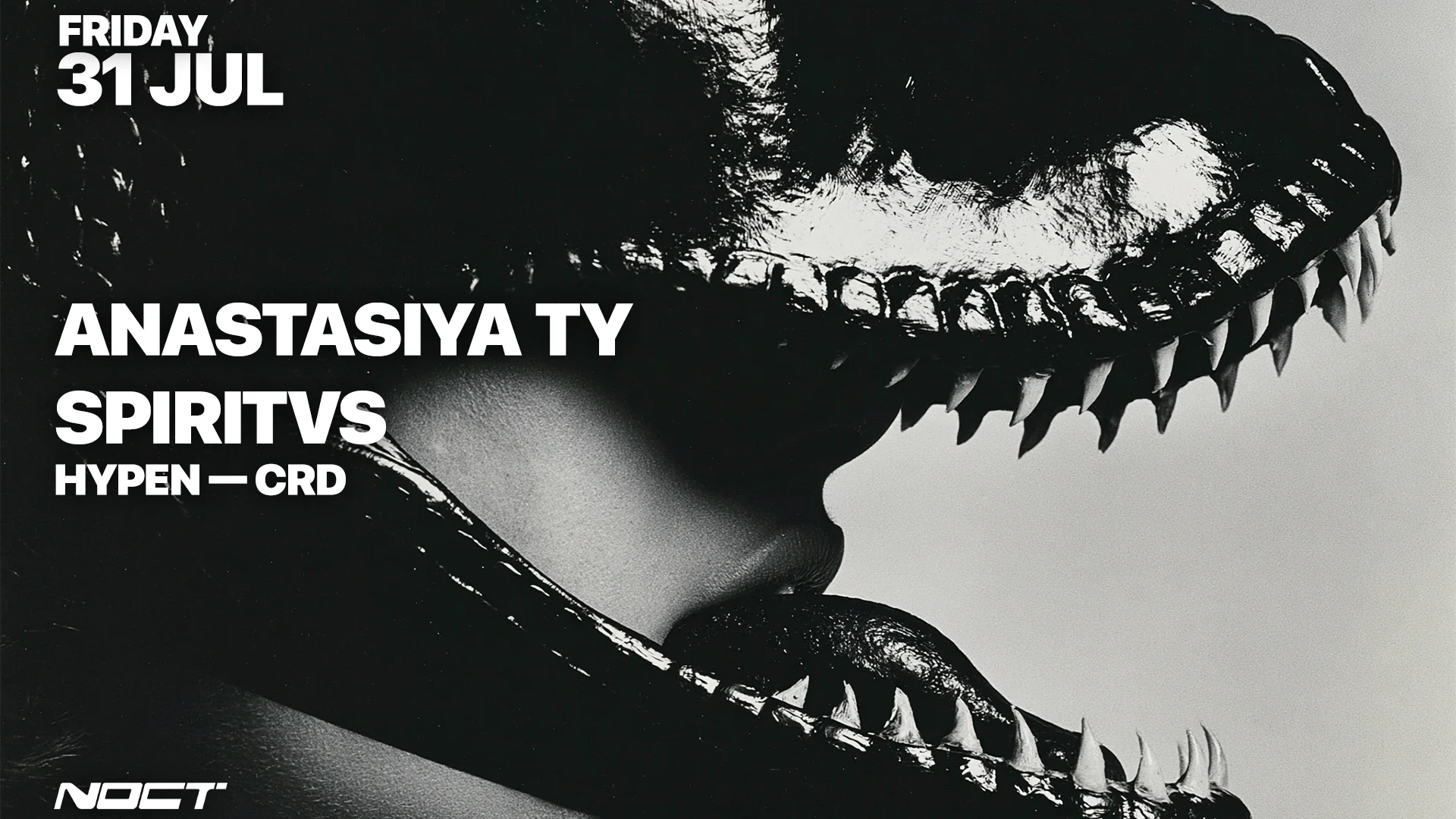 Noct Presents : Anastasiya Ty, Spiritvs, Hypen, Crd