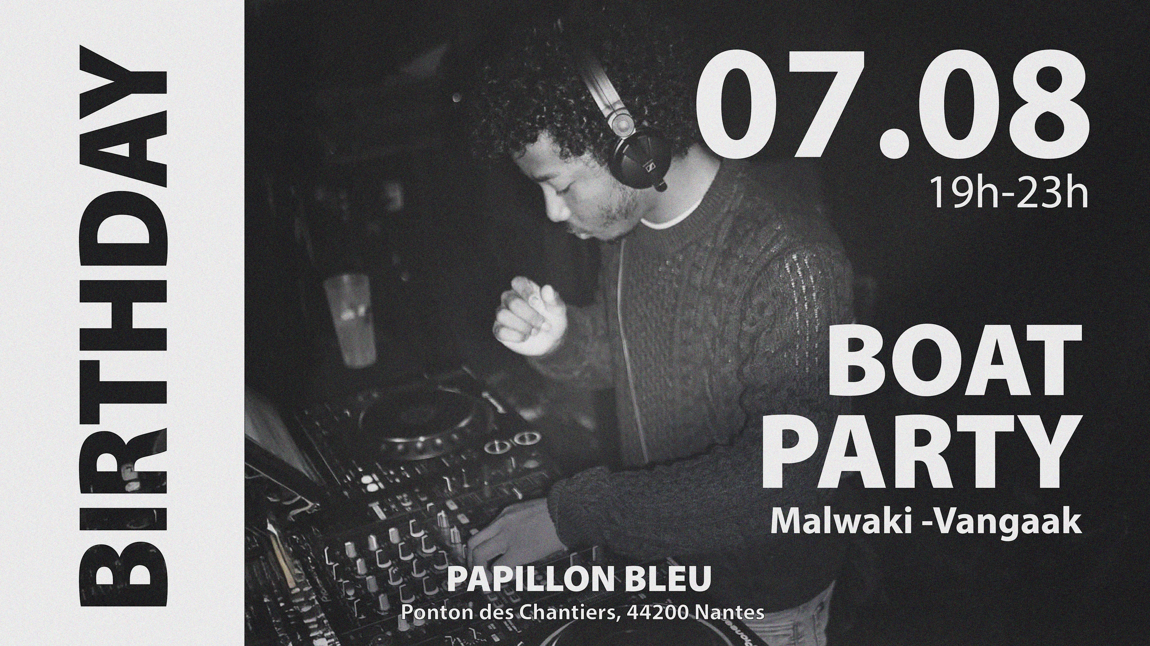Malwanniversaire Boat Party