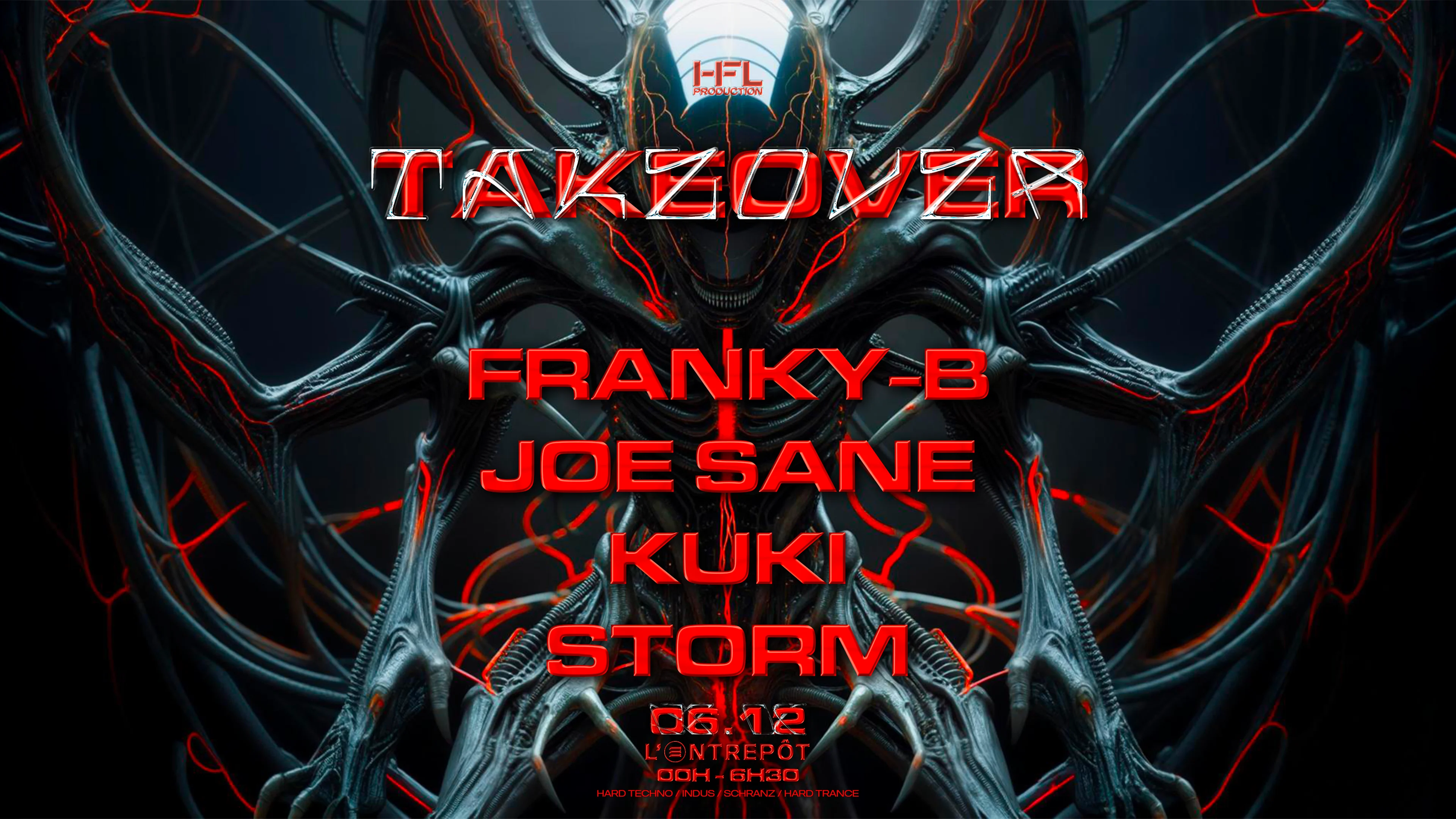 Takeover // Franky-B - Kuki - Storm - Joe Sane