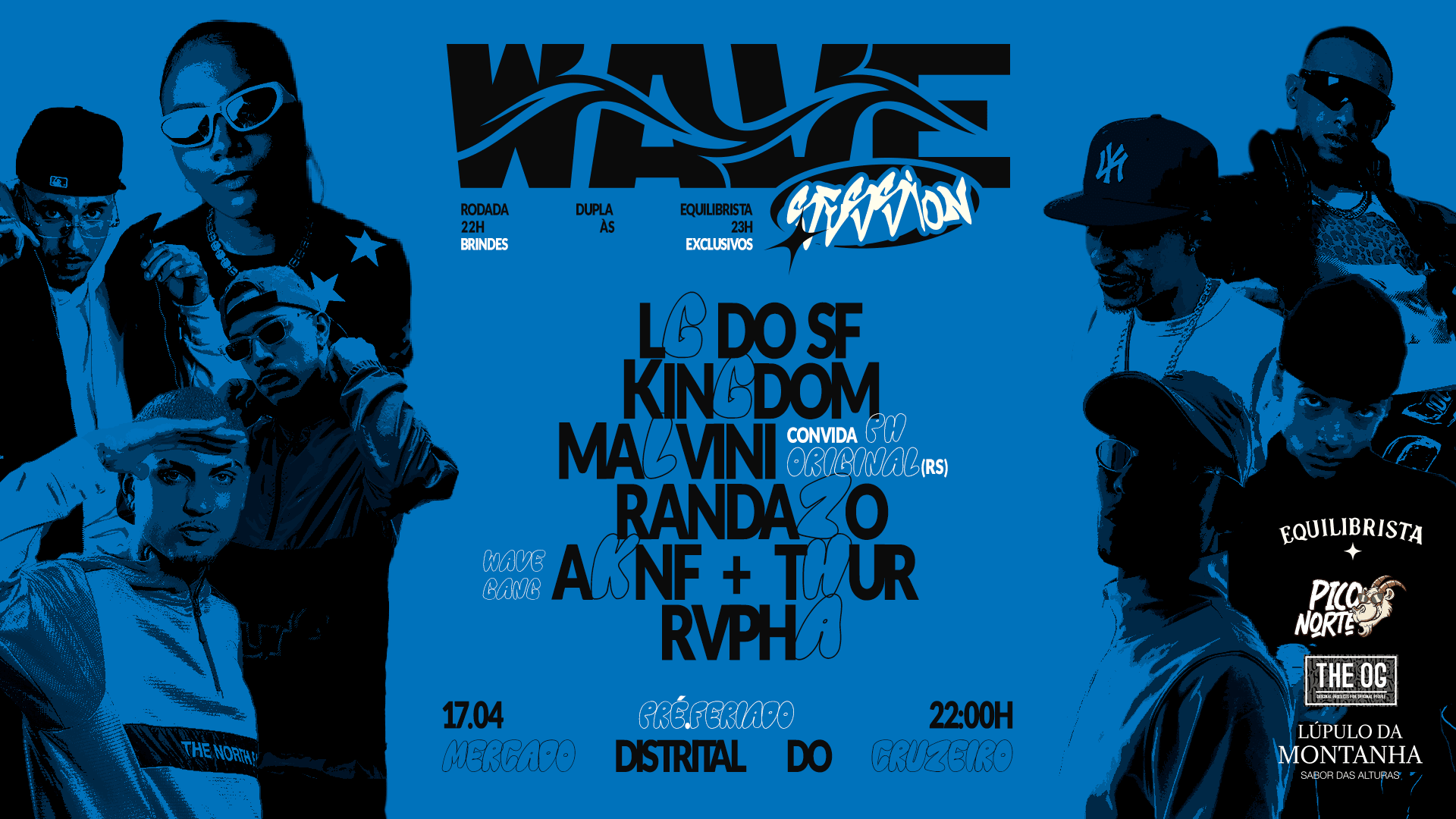 Wave Session #2 – 17/04 (Pré-Feriado) Às 22h | Funk & Trap