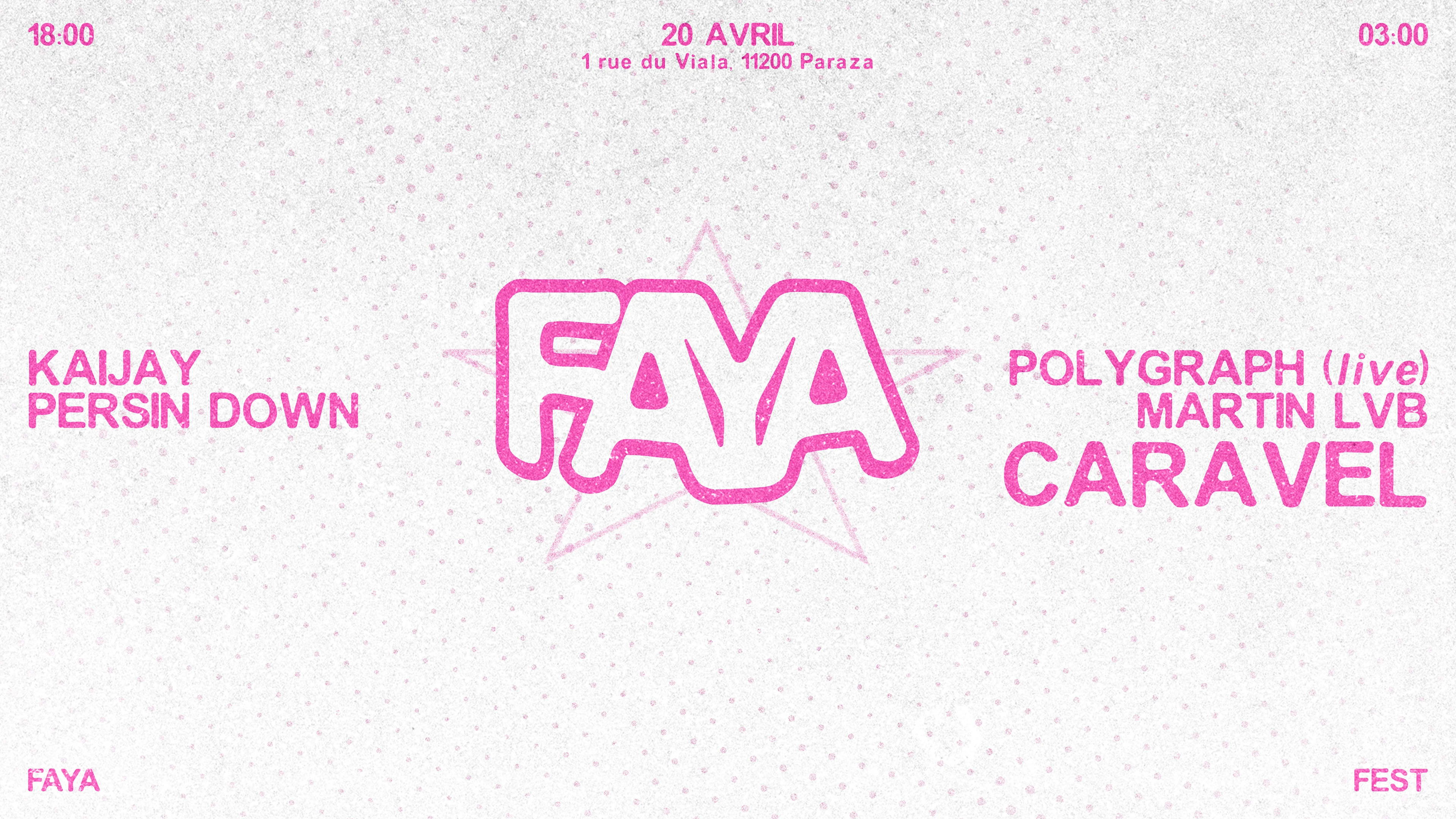Faya Fest X Paraza