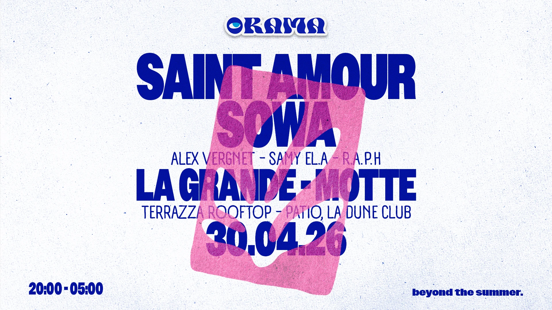 Orama - Summer Club : Opening