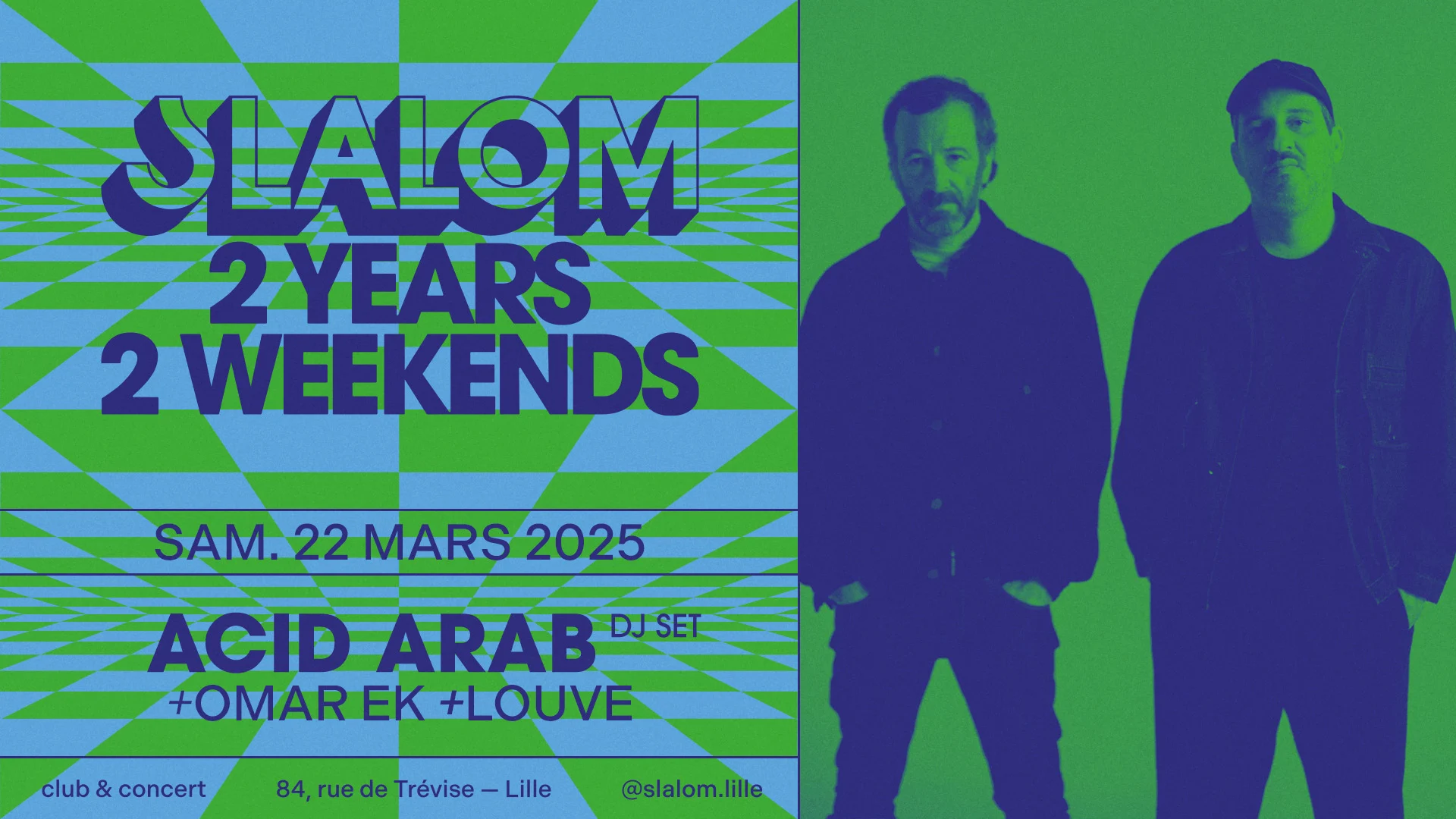 Slalom Bday : Acid Arab (Dj Set) • Omar Ek • Louve