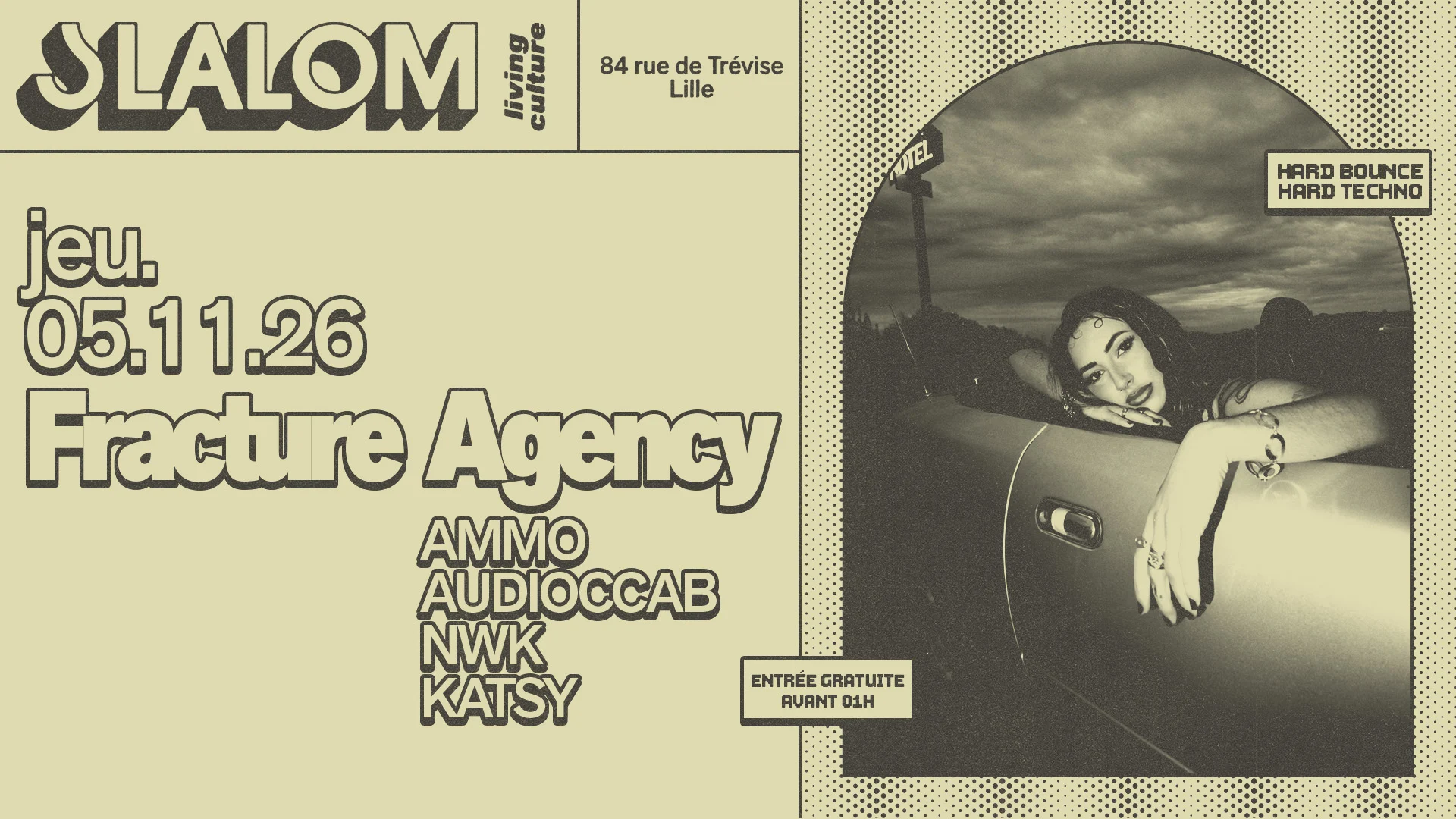 Slalom : Jeudi Free — Fracture Agency — Gratuit Av. 01h