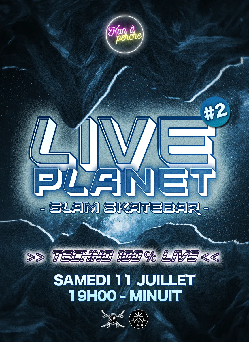 Live Planet #2 @Slam Skatebar