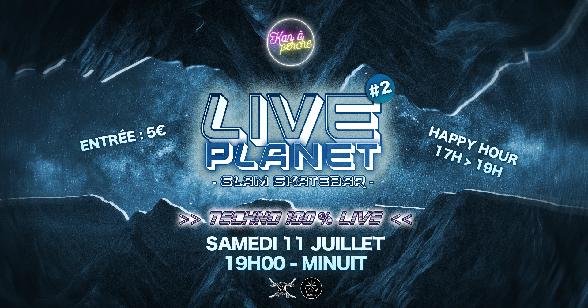 Live Planet #2 @Slam Skatebar