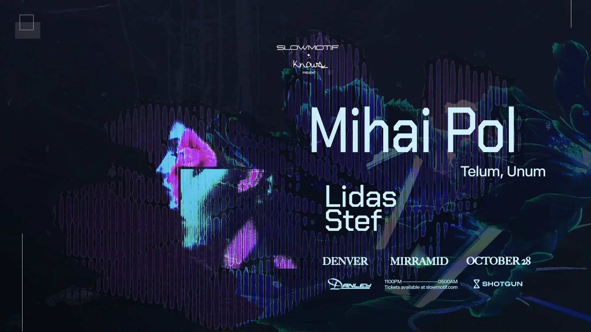 Mihai Pol Presented By Slowmotif X Knows