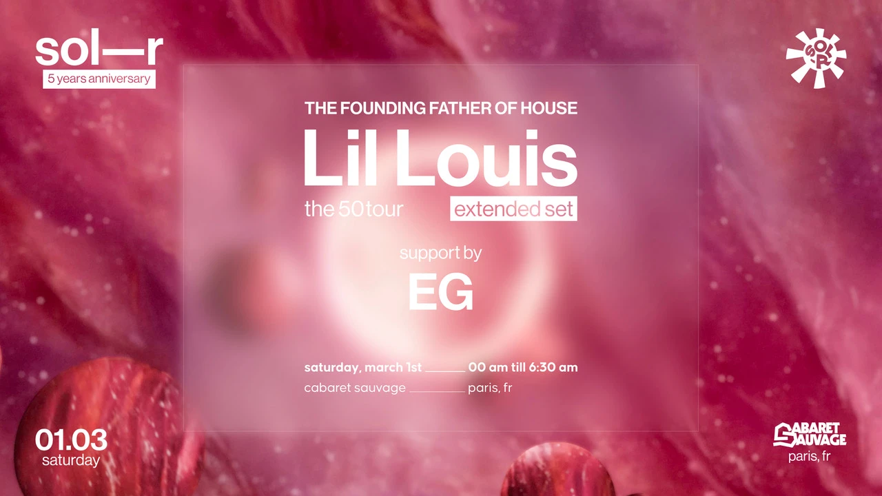 Sol-R X Lil Louis "The 50 Tour" & Eg - 5 Years Anniversary