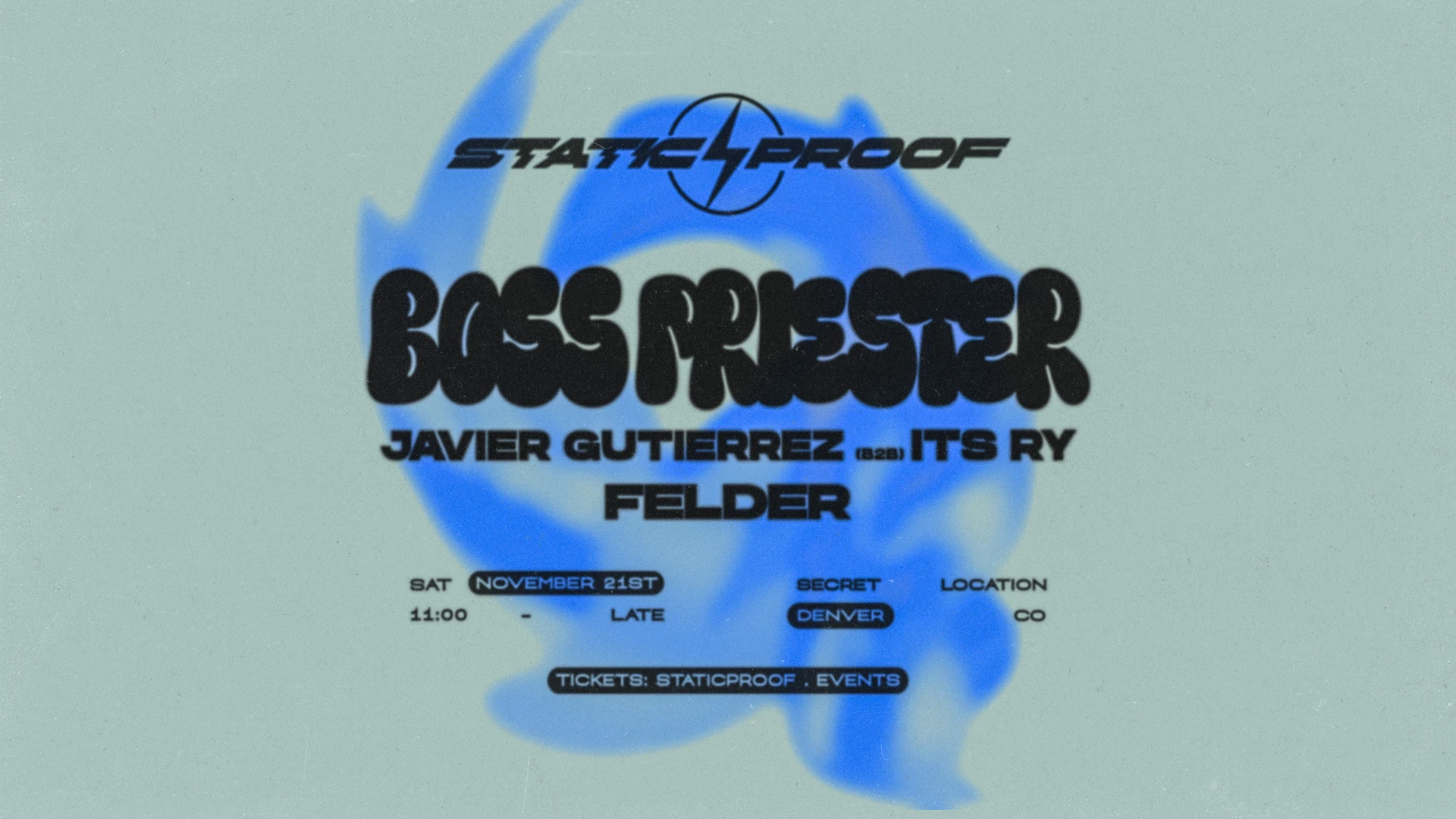 Staticproof Presents: Boss Priester