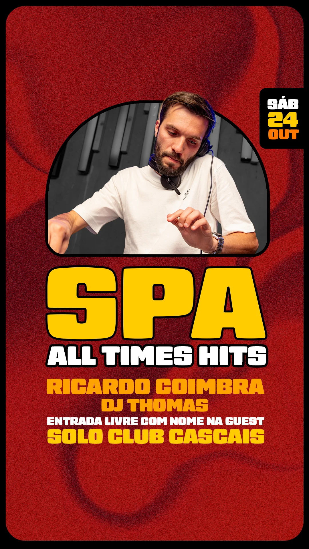 24 Outubro Sábado - Spa Com Dj Ricardo Coimbra