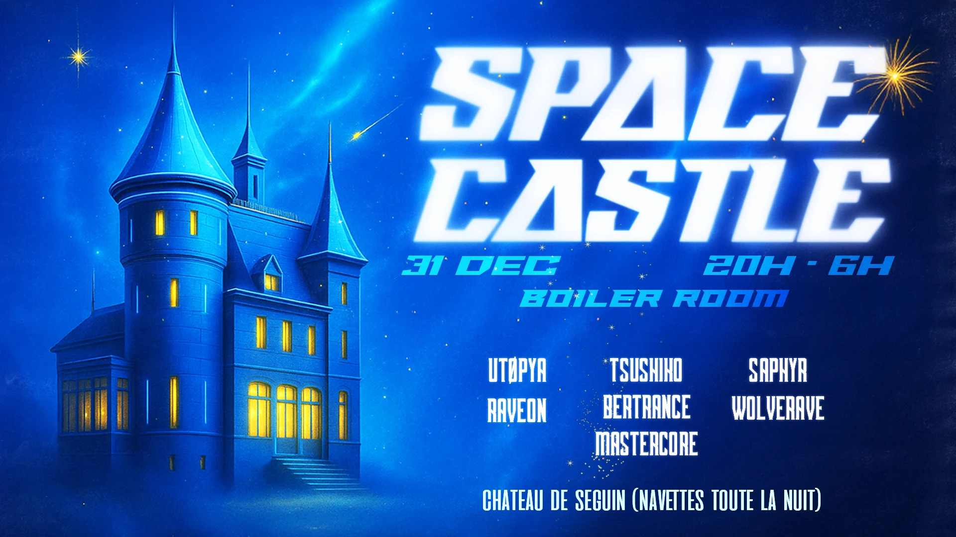 Space Castle : Techno Boiler Room (Navettes Toute La Nuit)