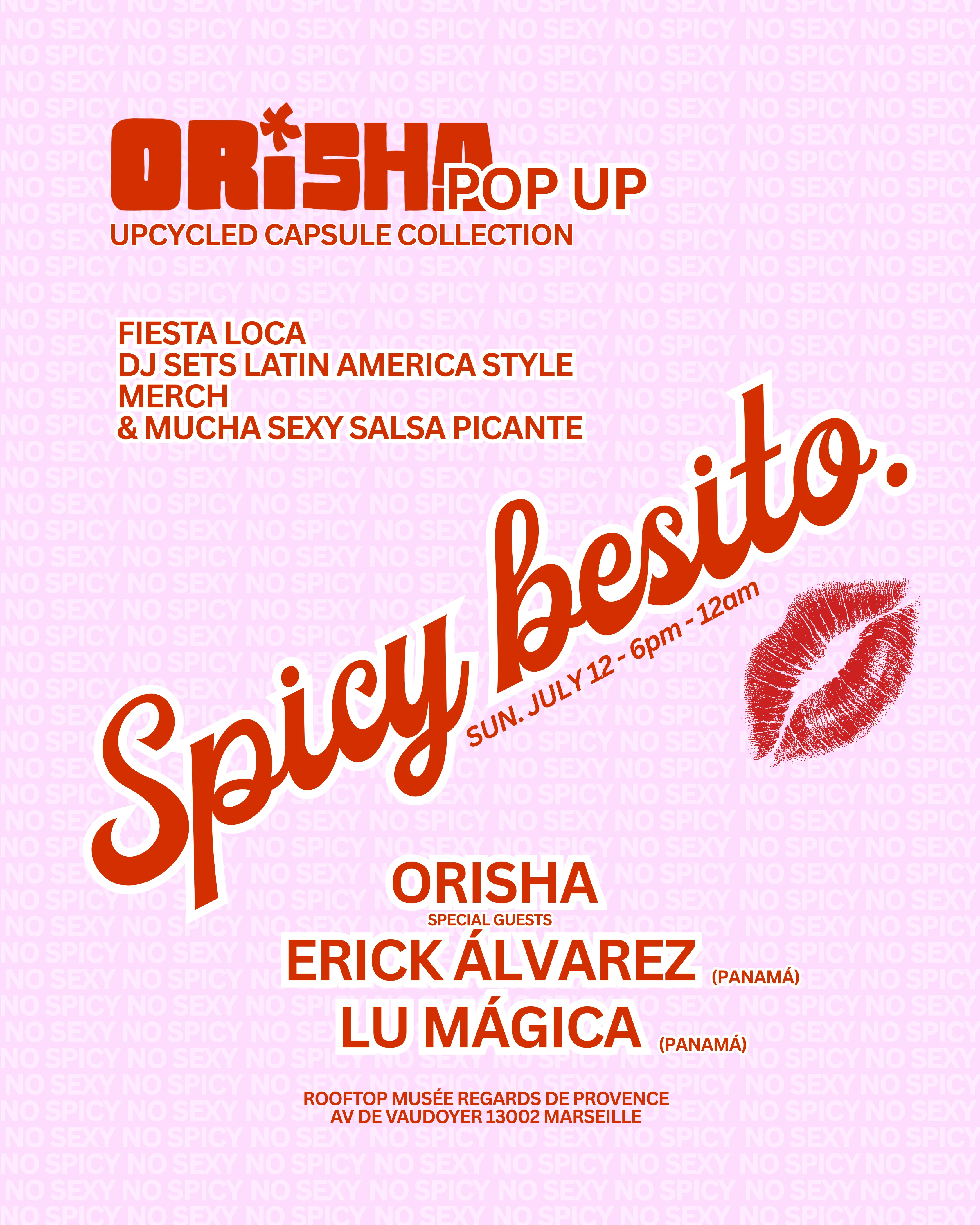 Spicy Besito - Sunday July 12 - Musee Regards De Provence