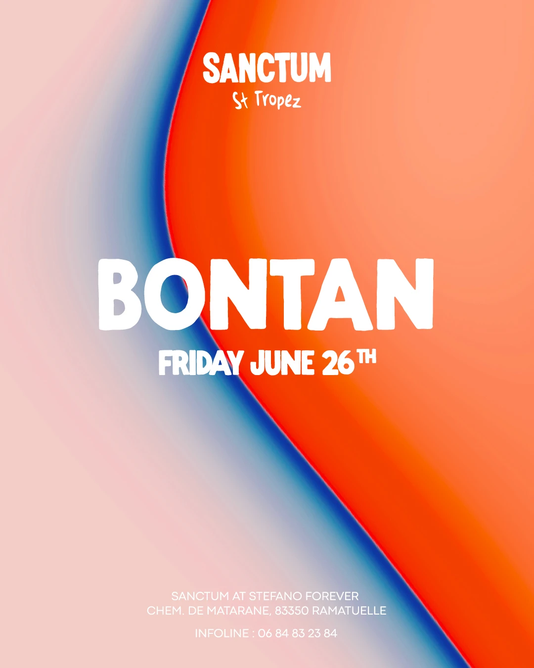 Bontan At Sanctum St-Tropez