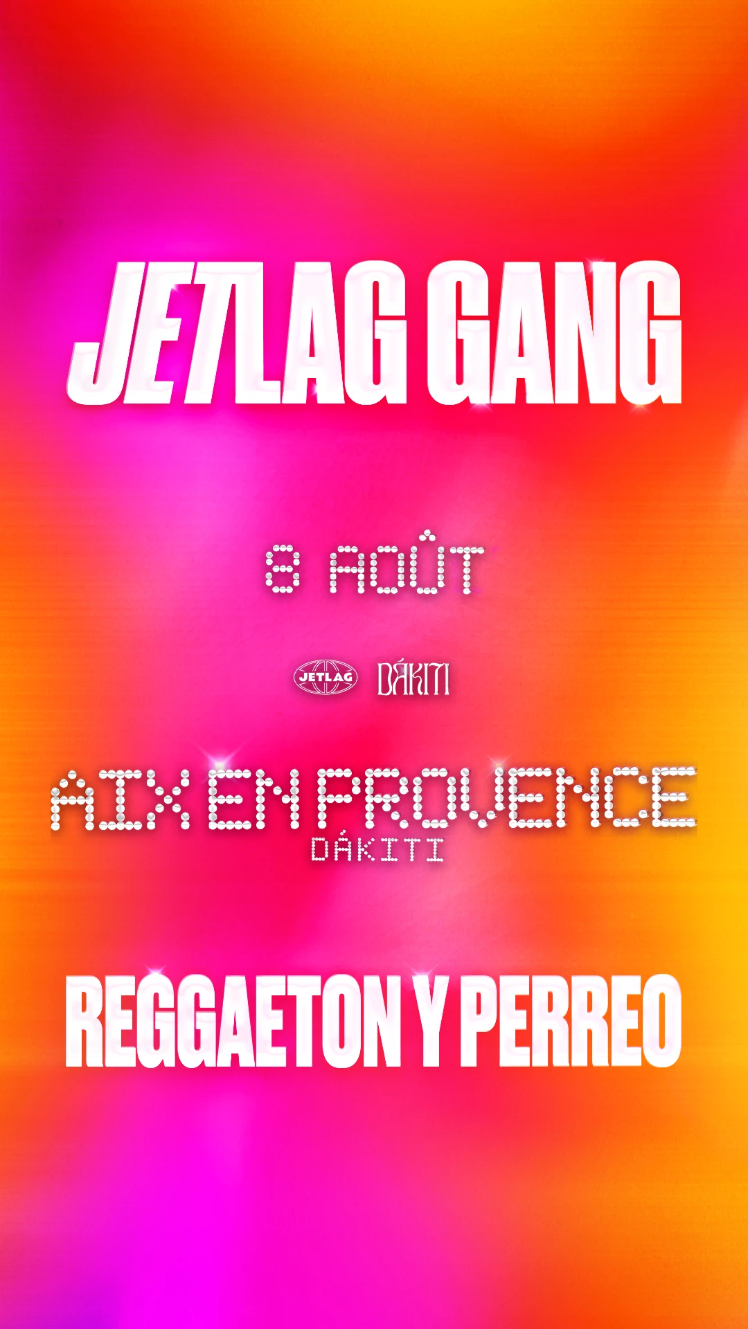 Jetlag Gang | Dakiti : Reggaeton Y Perreo Vol.4