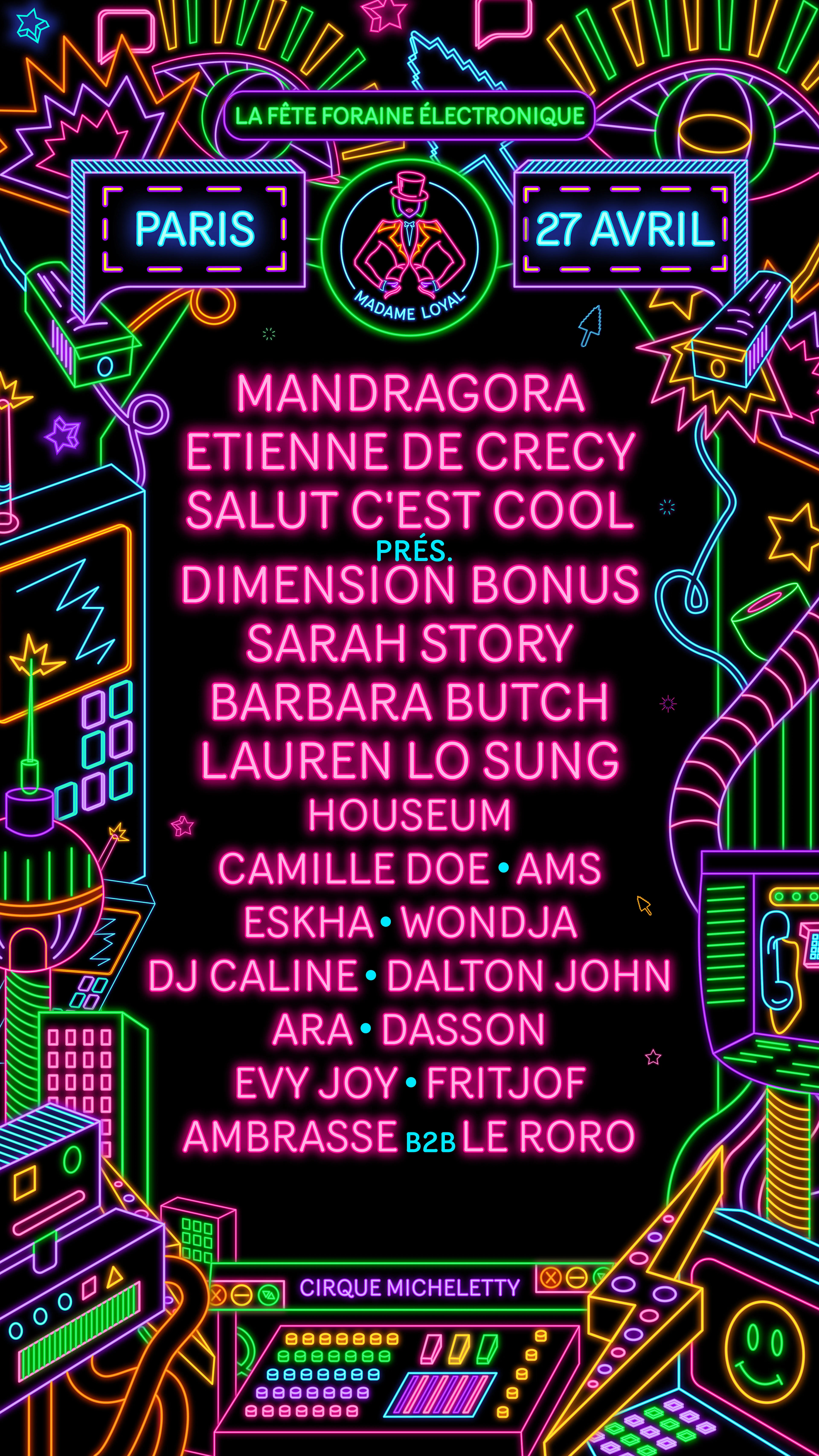 Madame Loyal Paris - 27 Avril : Mandragora, Etienne De Crecy