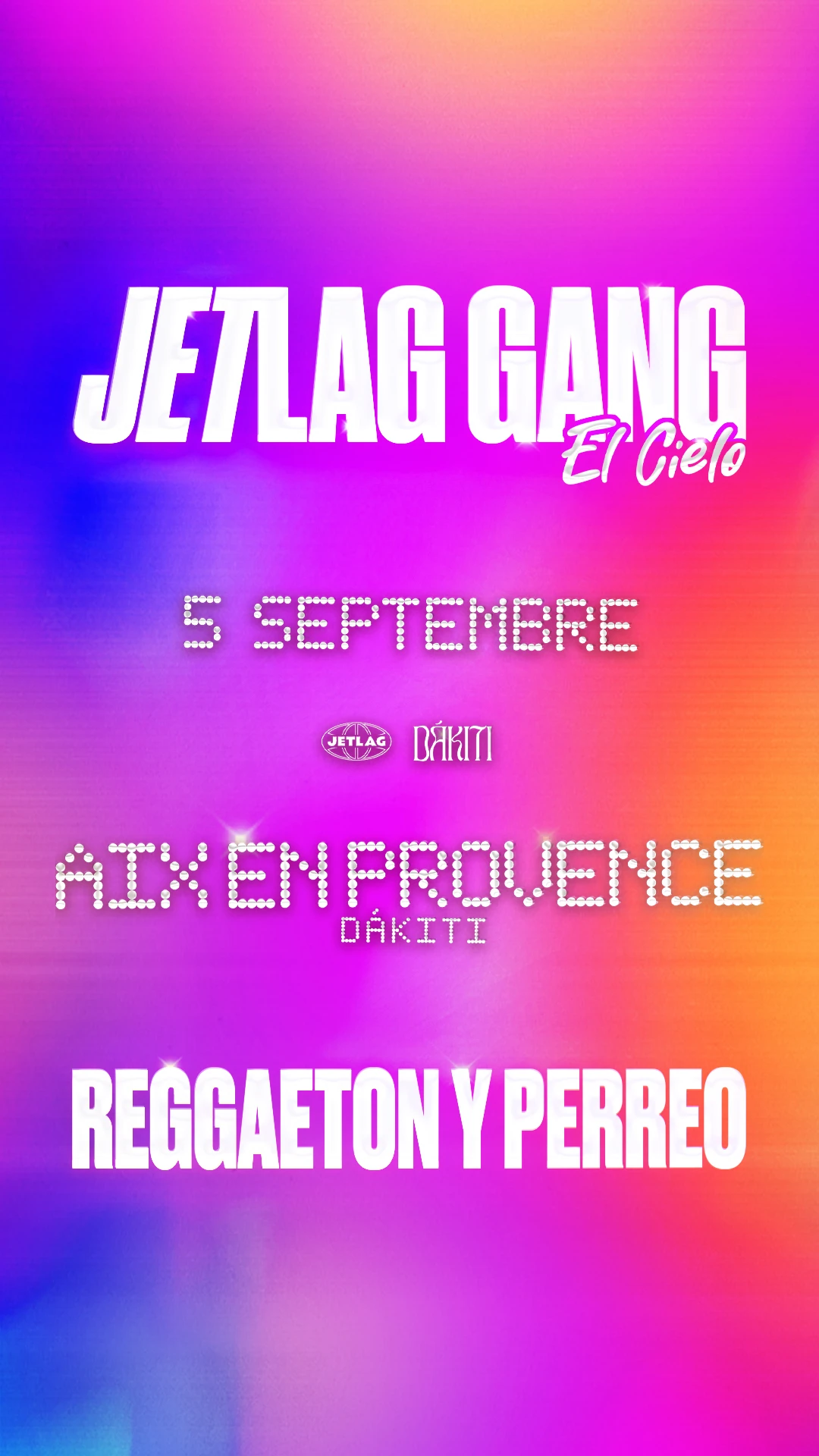 Jetlag Gang | Dakiti : Reggaeton Y Perreo Vol.5
