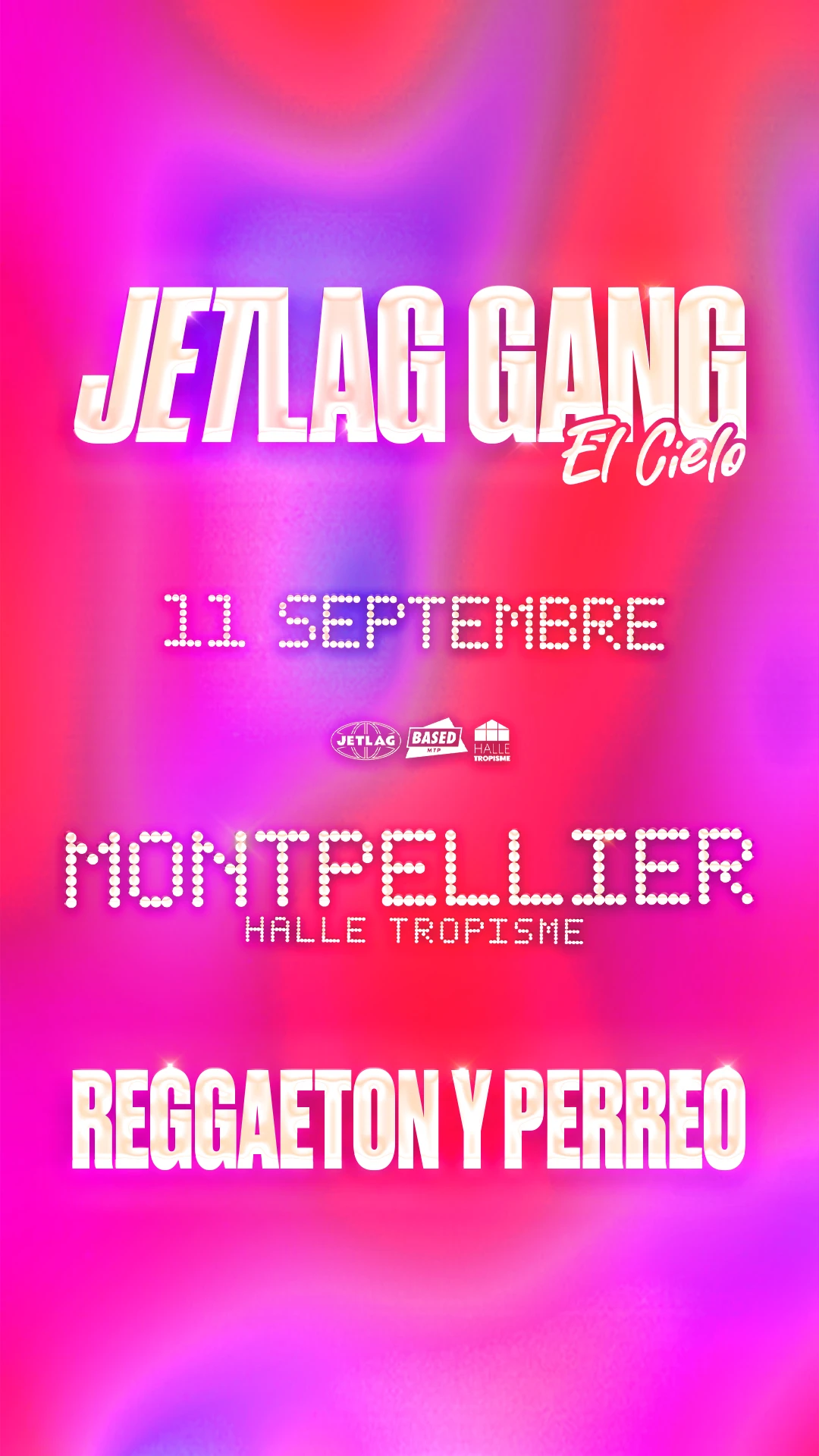 Jetlag Gang El Cielo