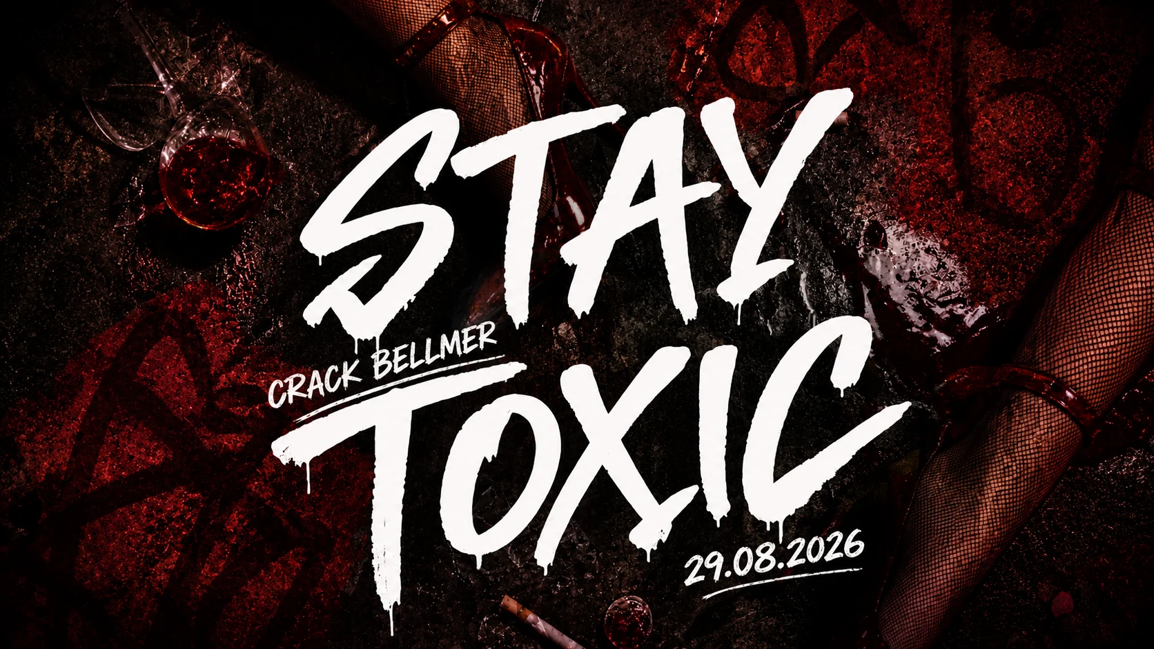 Stay Toxic X Razjob [Free Entry*]