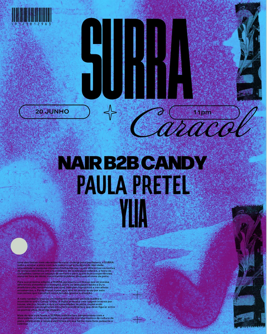 Surra #2 No Caracol - Ylia, Paula Pretel, Nair B2b Candy.