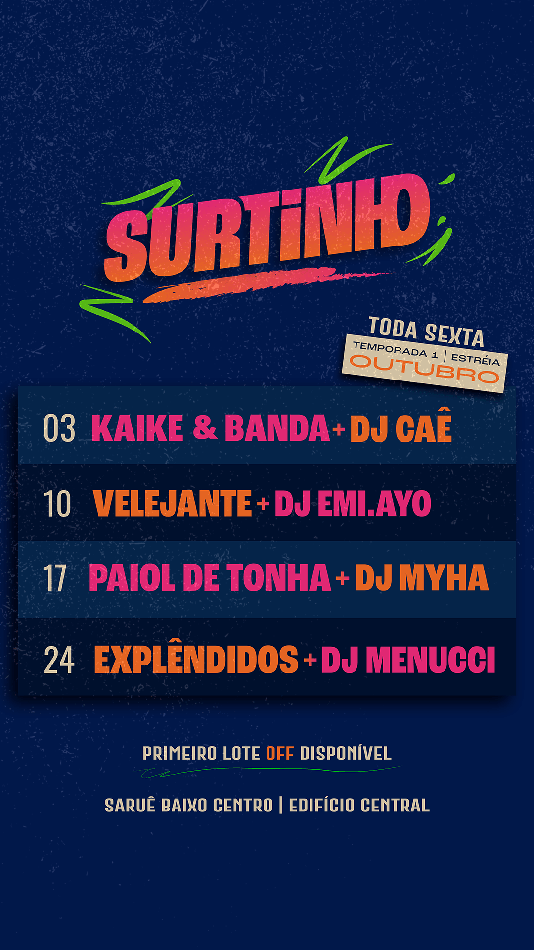 Surtinho #4 - Explêndidos + Dj Malícia