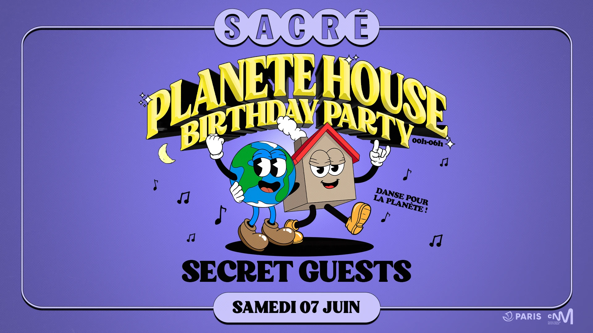 Sacré Présente : Planète House Birthday Night