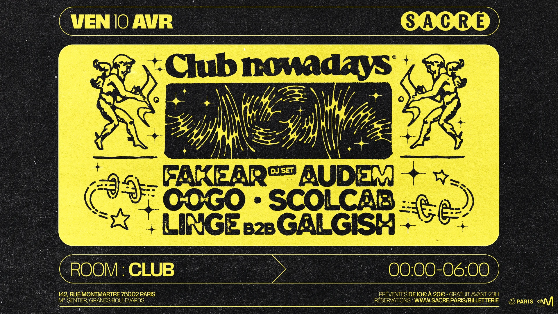 Sacré : Club Nowadays W/ Fakear, Oogo, Audem & More