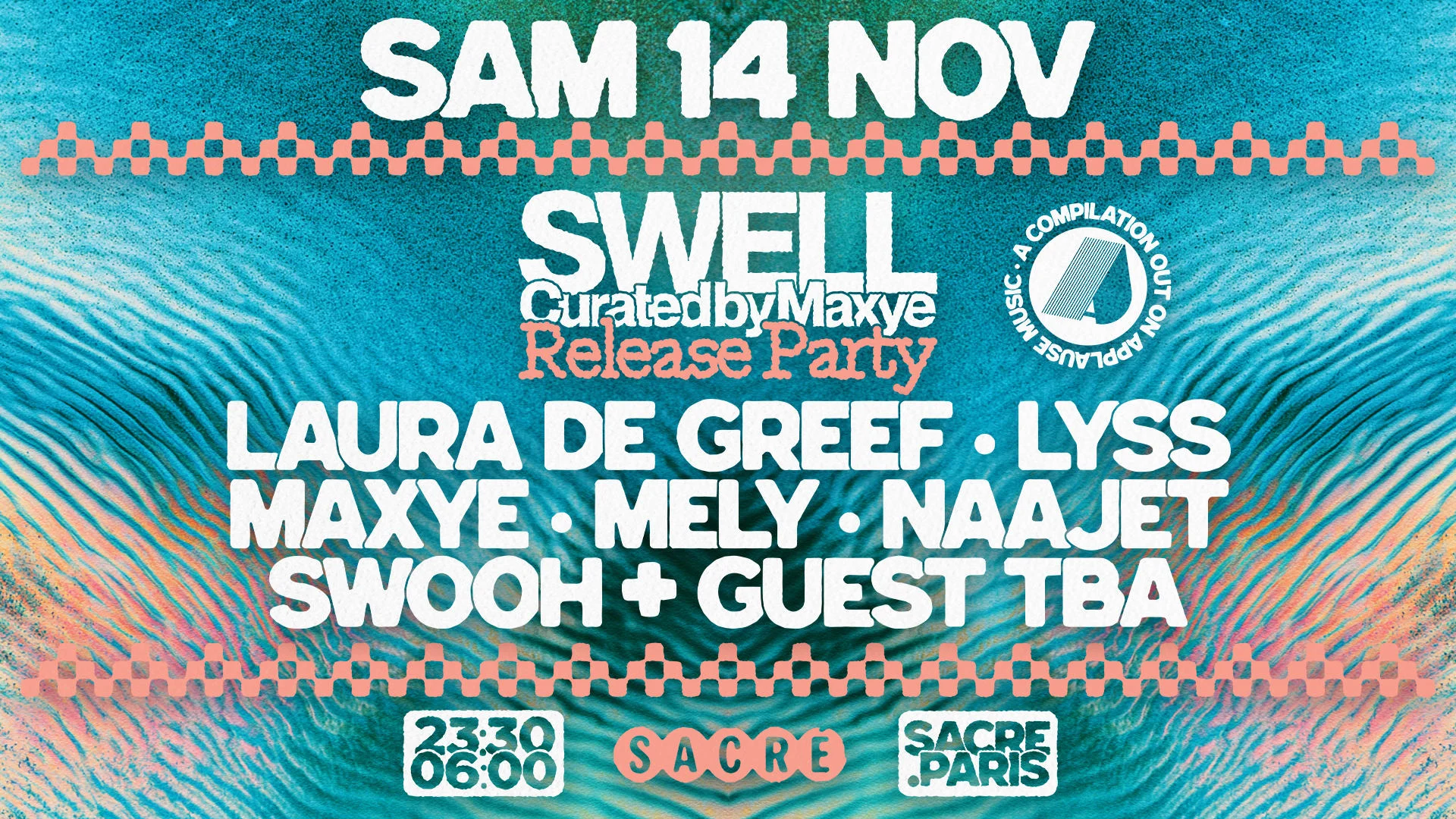 Sacré Présente : Swell Curated By Maxye