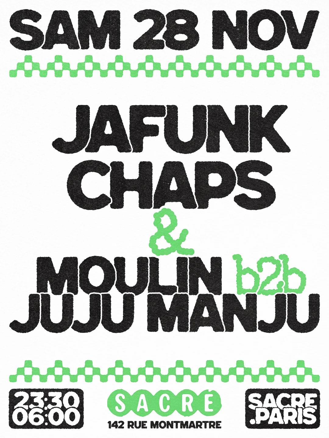 Sacré Présente: Jafunk, Chaps, Moulin & Juju Manju