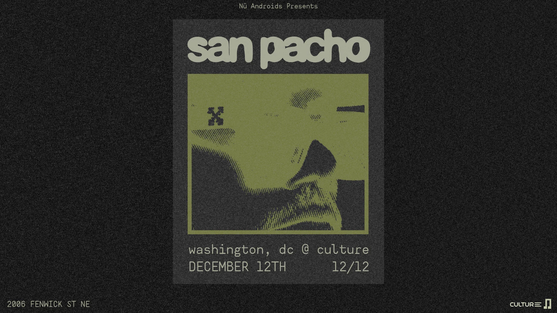 Nü Androids Presents: San Pacho