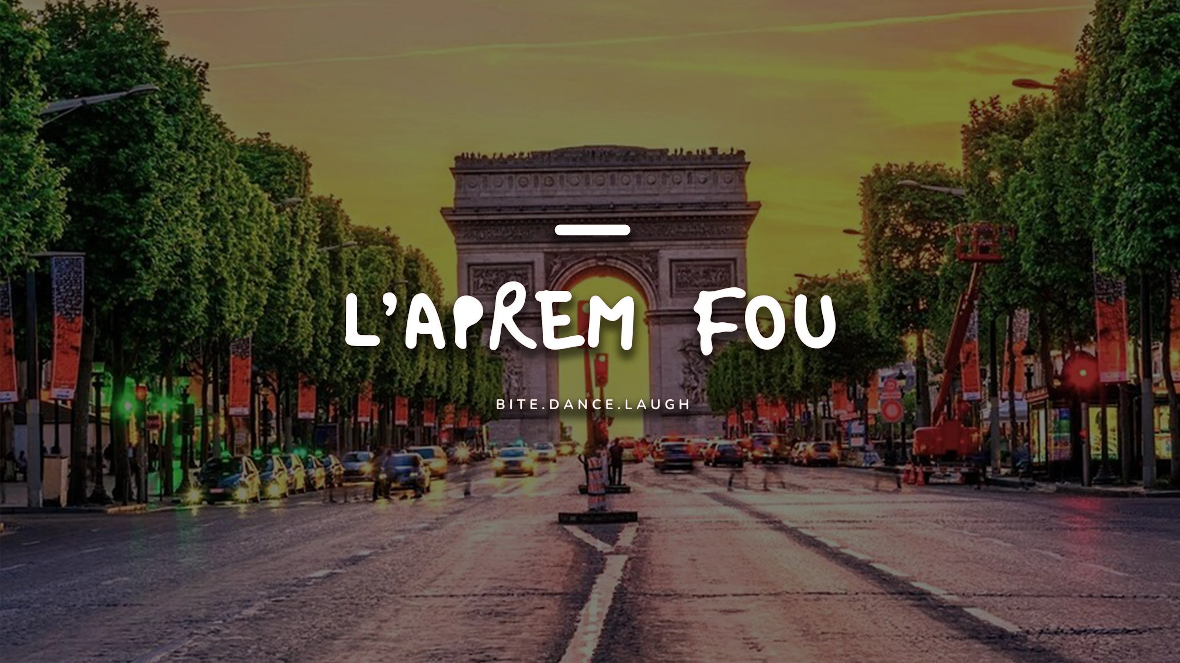 L' Aprèm Fou - The Opening