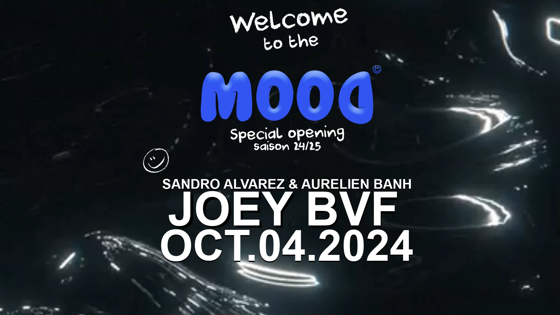 Mood - "Opening Saison 24/25" 04 Octobre