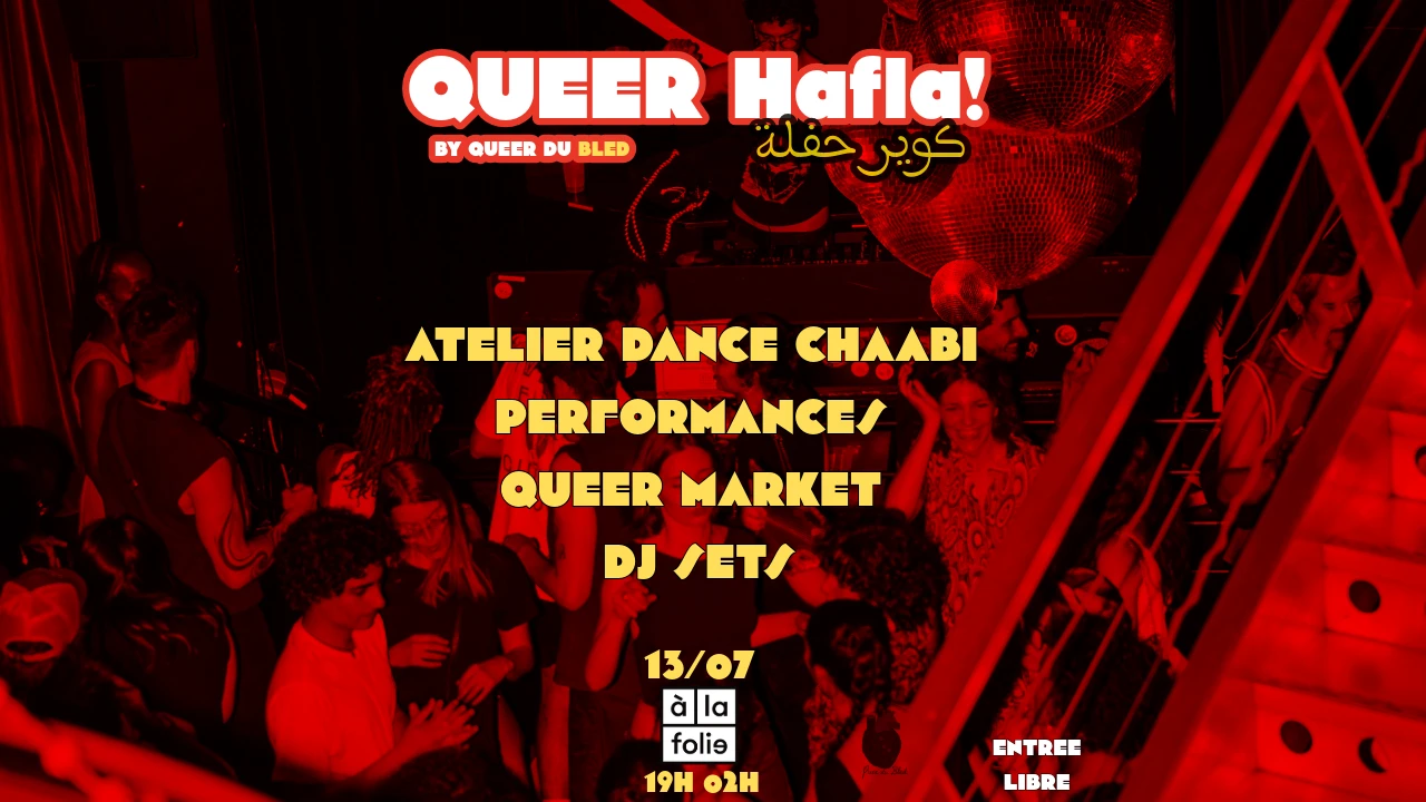 Queer Hafla ! A La Folie