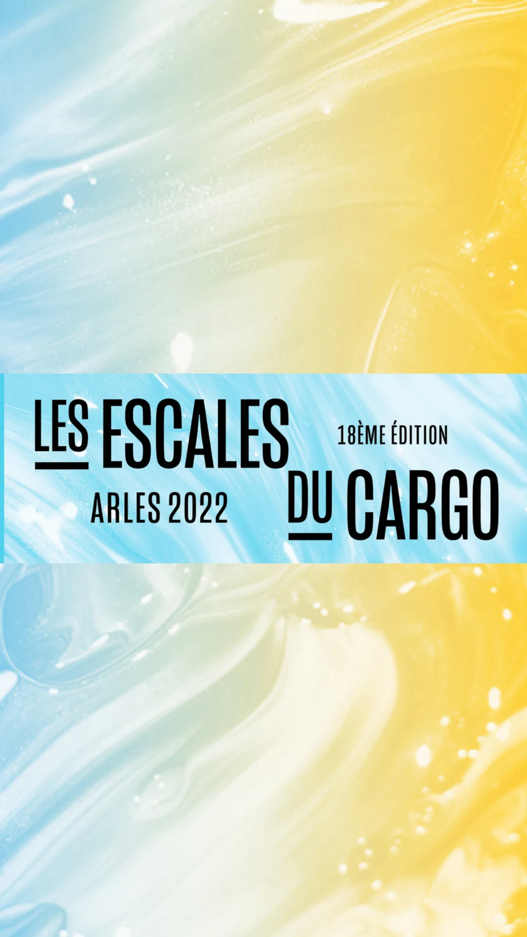 Les Escales Du Cargo 2022