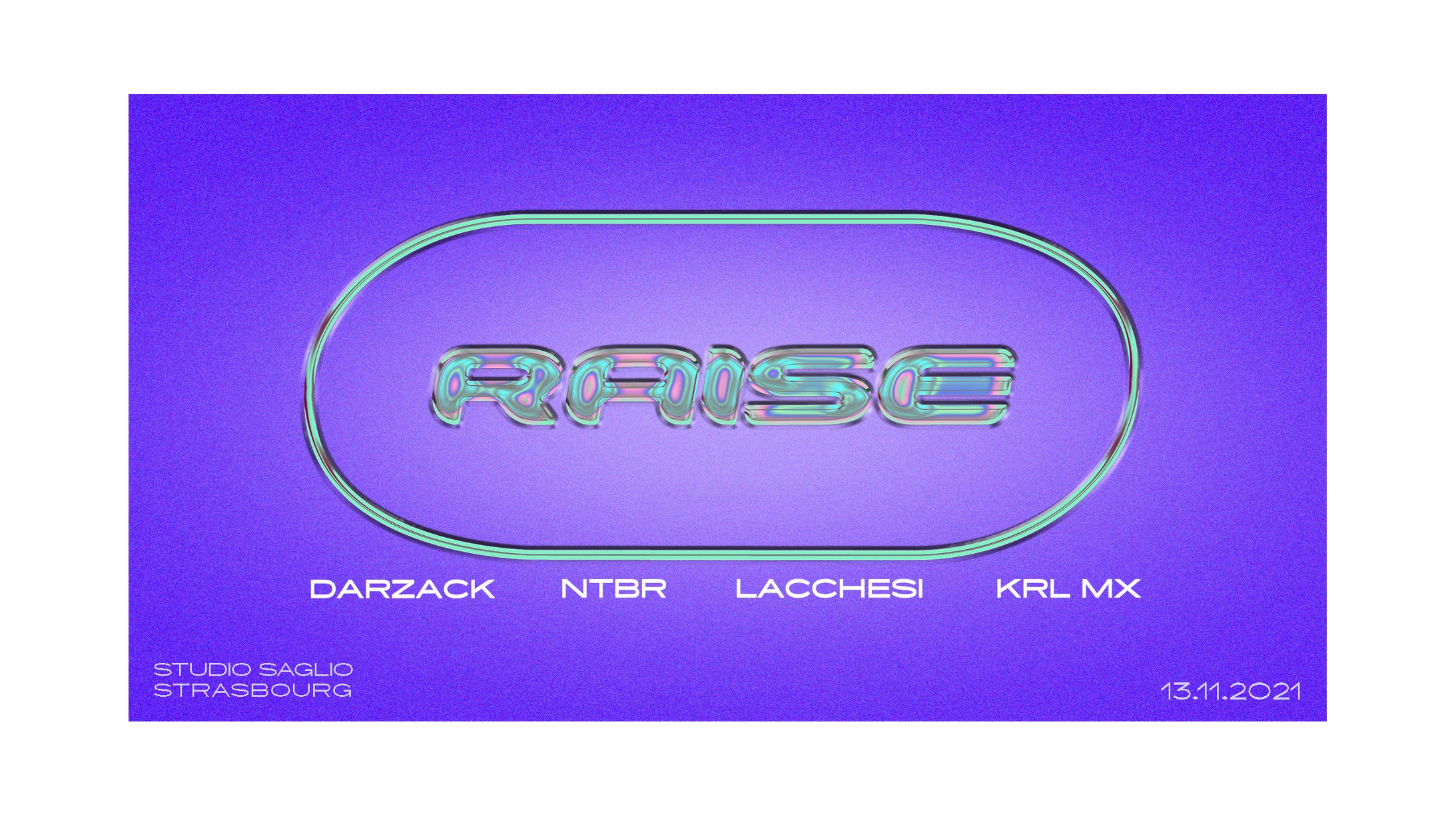 Raise Party : Darzack - Lacchesi - Ntbr - Krl MX