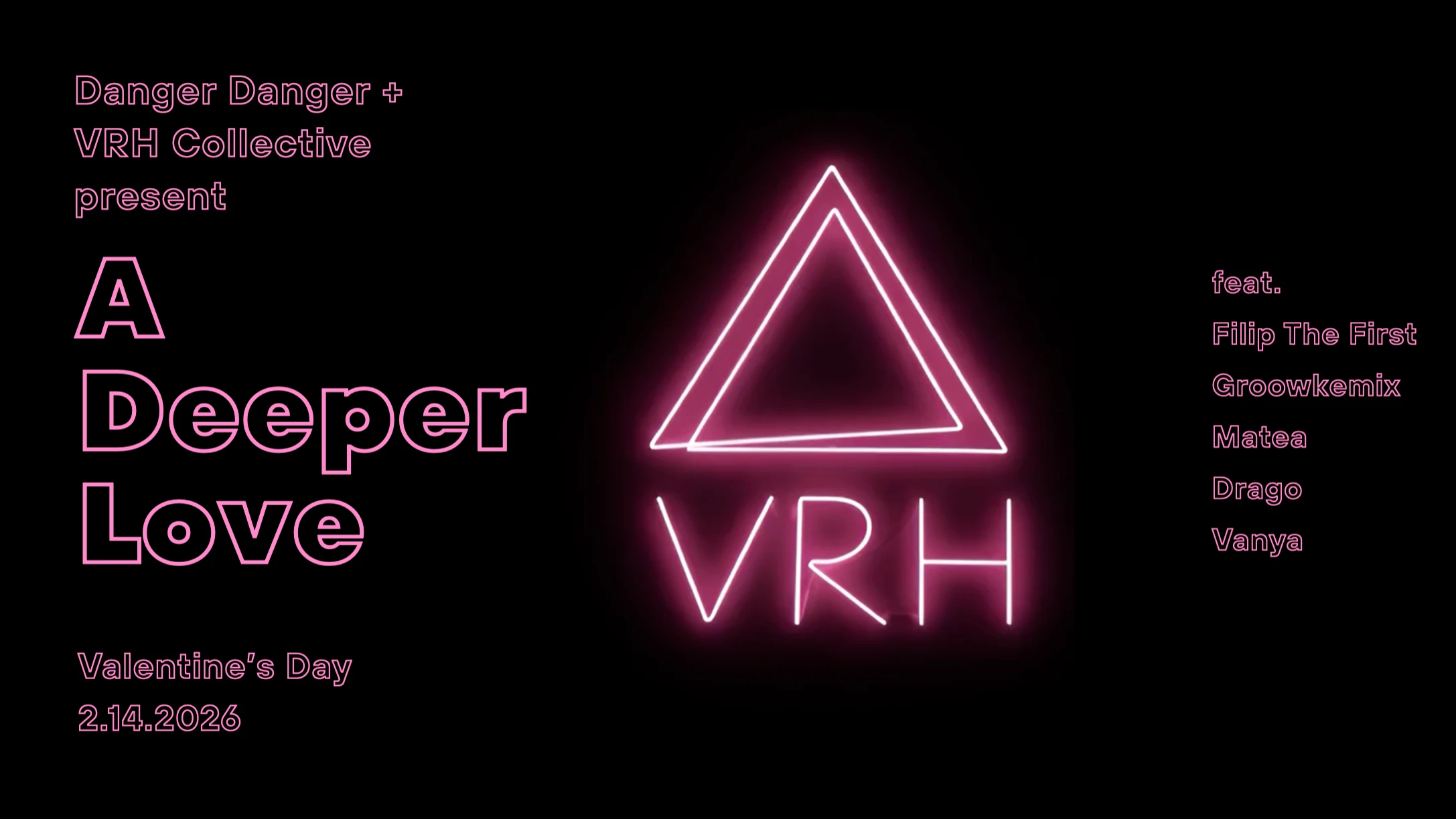 Danger Danger & Vrh Collective Present: A Deeper Love