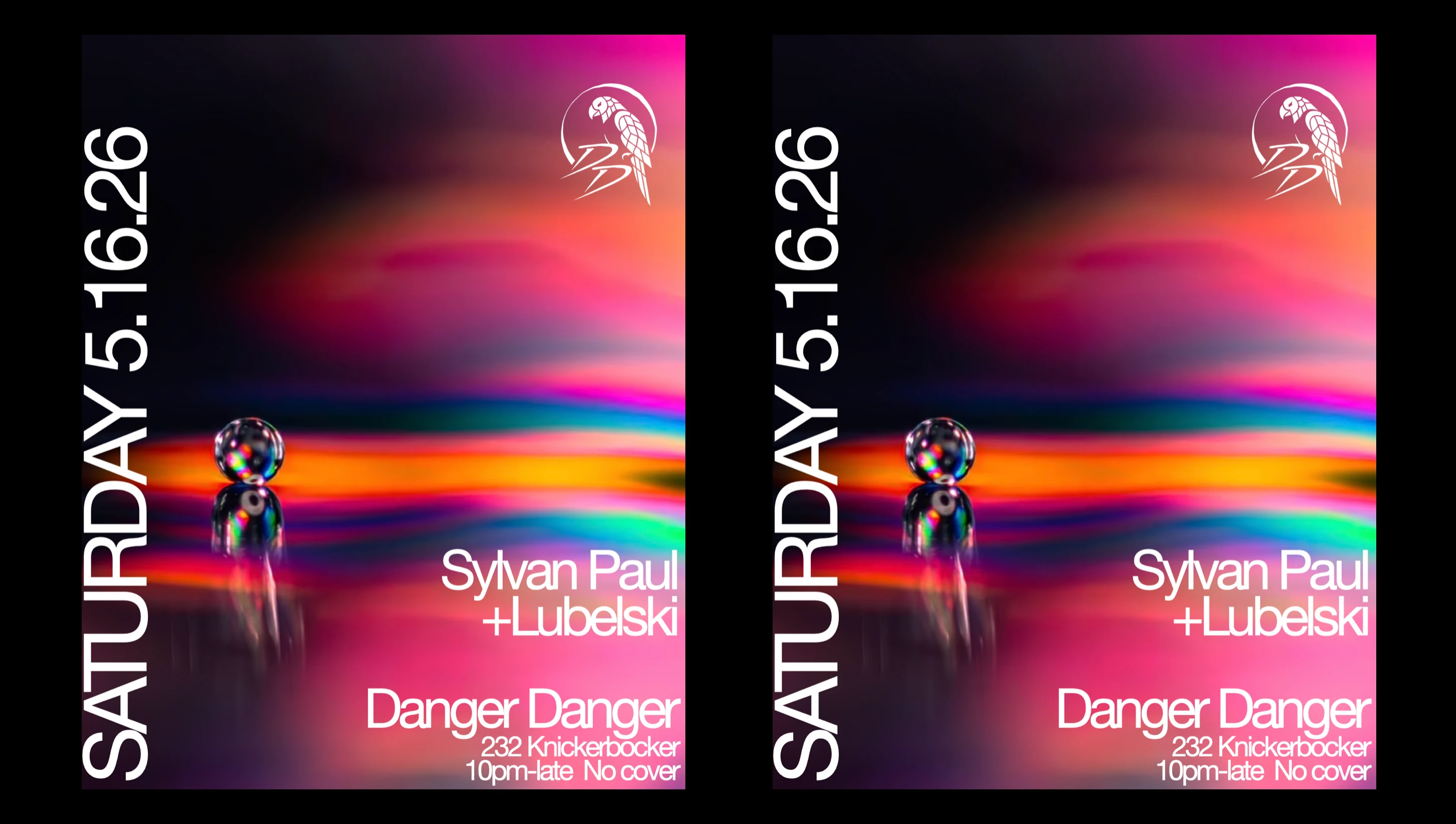 Danger Danger Presents Sylvan Paul + Lubelski (Rsvp Req'd)
