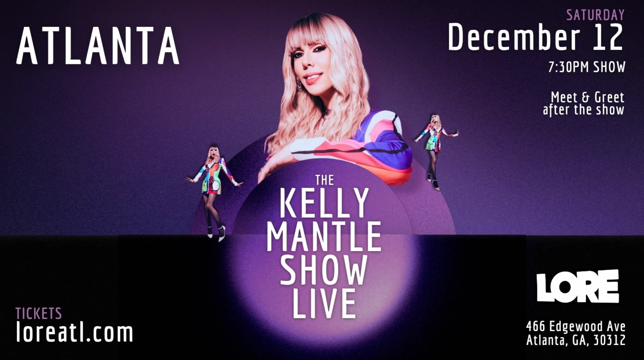 The Kelly Mantle Show Live In Atlanta