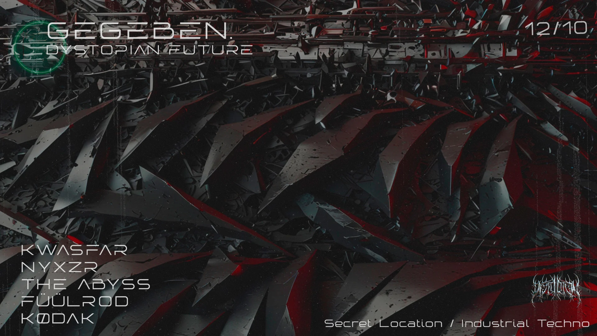 Distortion Unidad Records Come Back /Industrial Techno Night