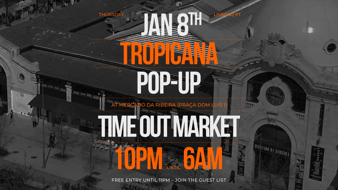 Tropicana Pop-Up @ Time Out Market