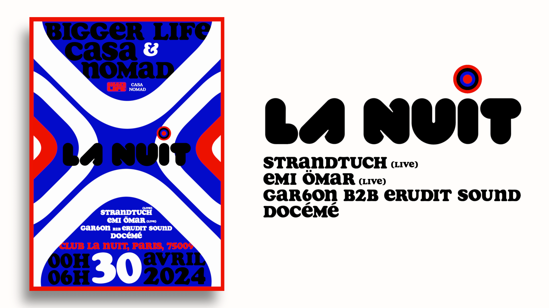 Bigger Life X Casa Nomad @La Nuit