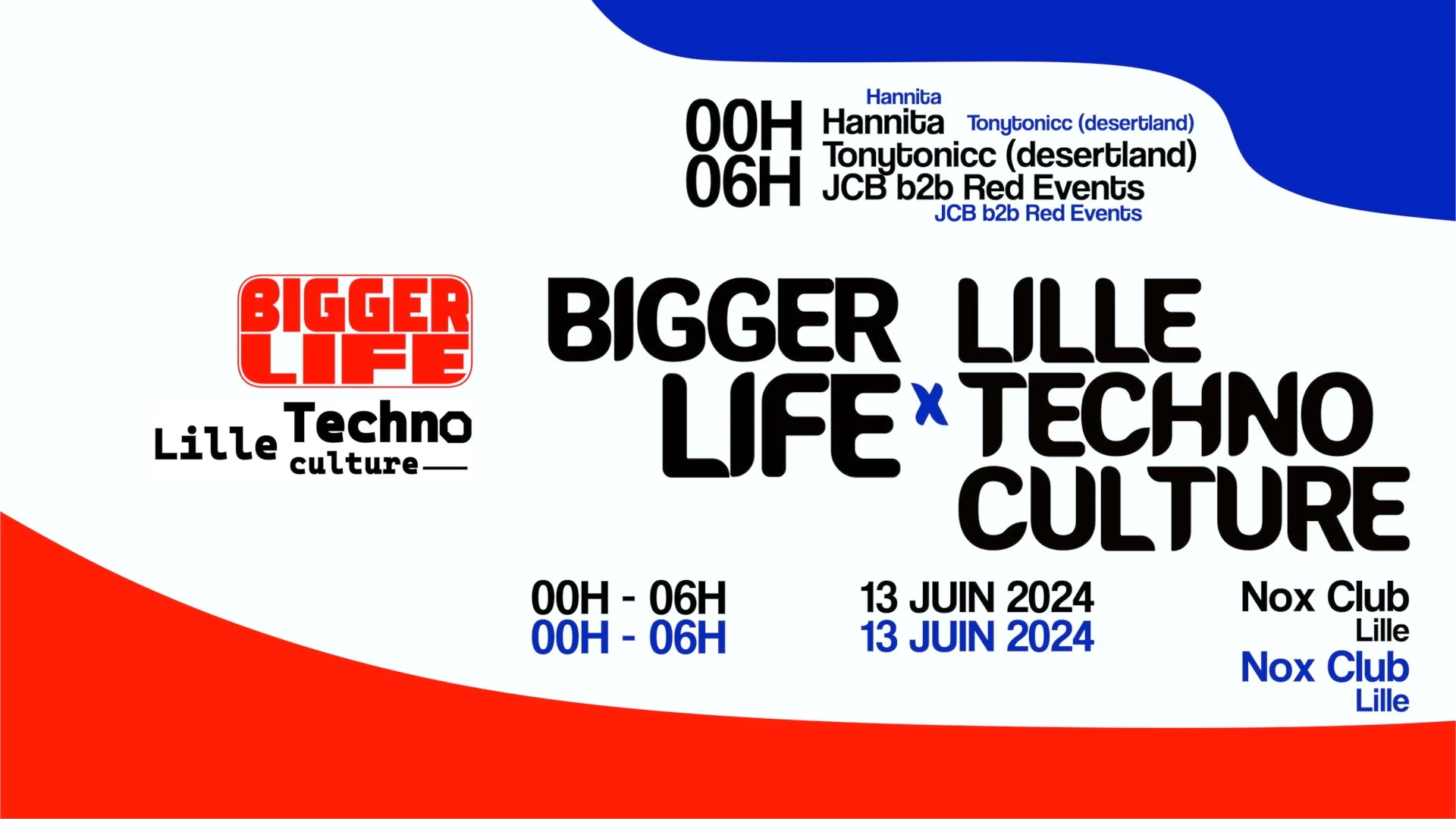 Bigger Life X Lille Techno Culture