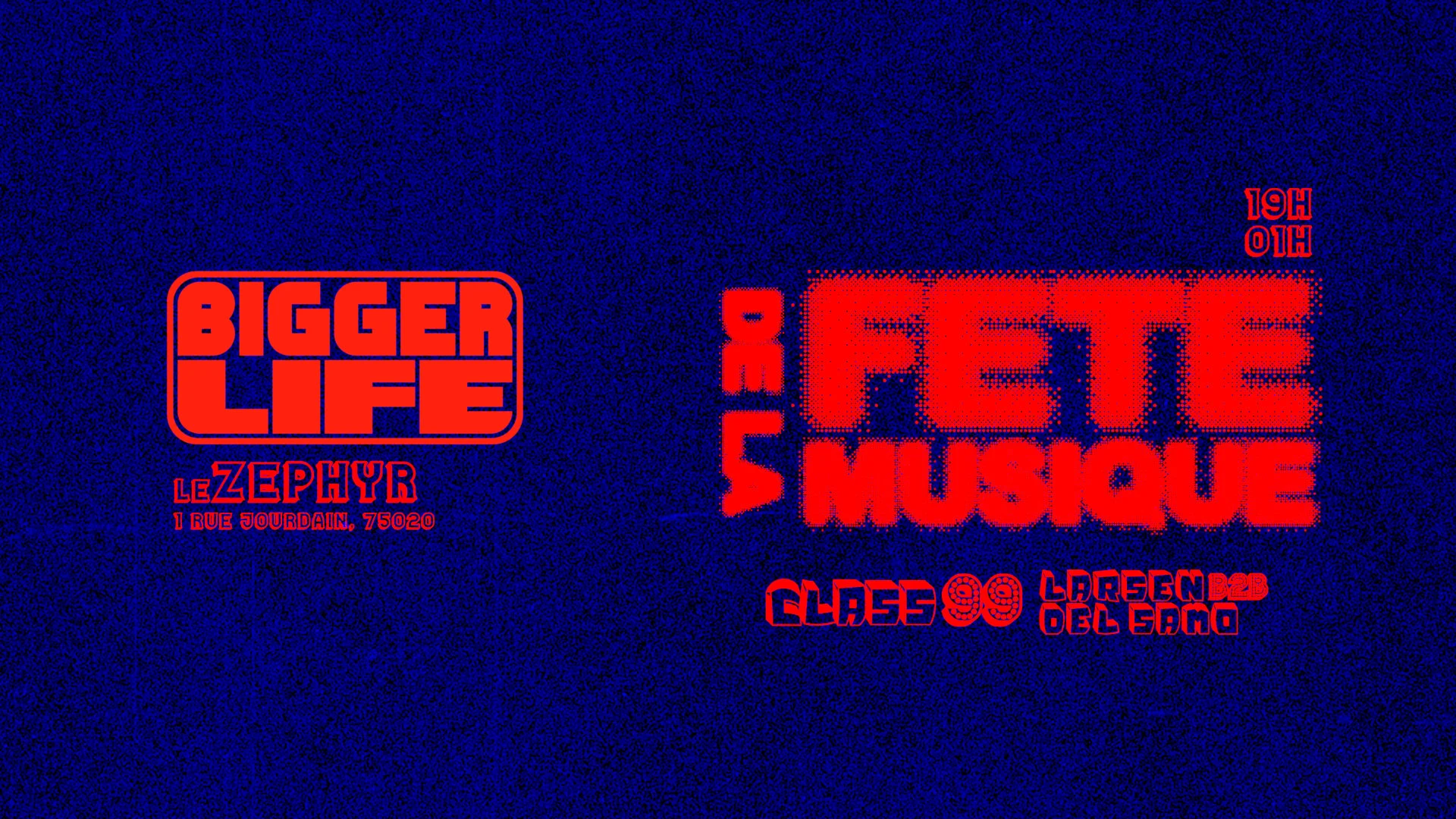 Fête De La Musique Bigger Life X Zephyr