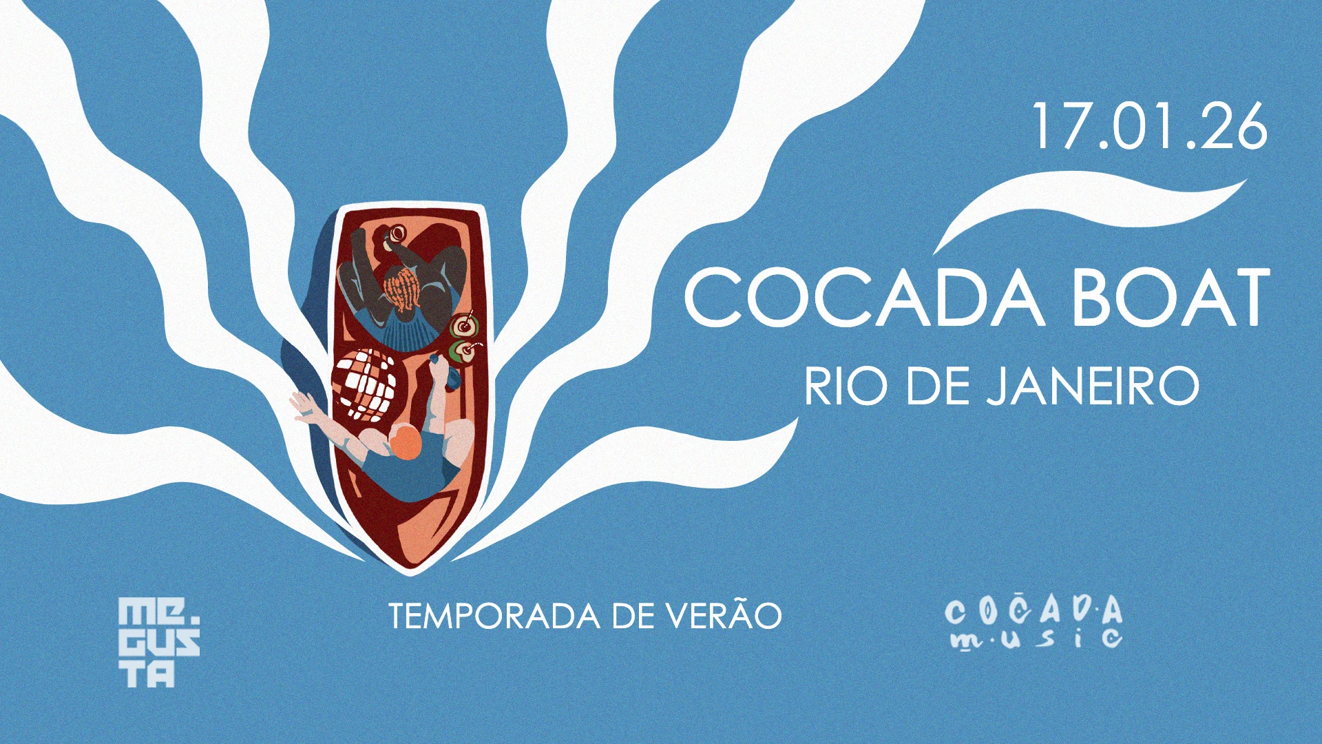 Cocada Boat 2026 | Temporada De Verão - 17/01