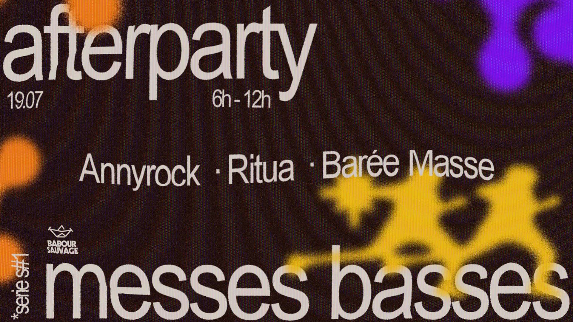 Messes Basses Afterparty: Annyrock, Ritua, Barée Masse